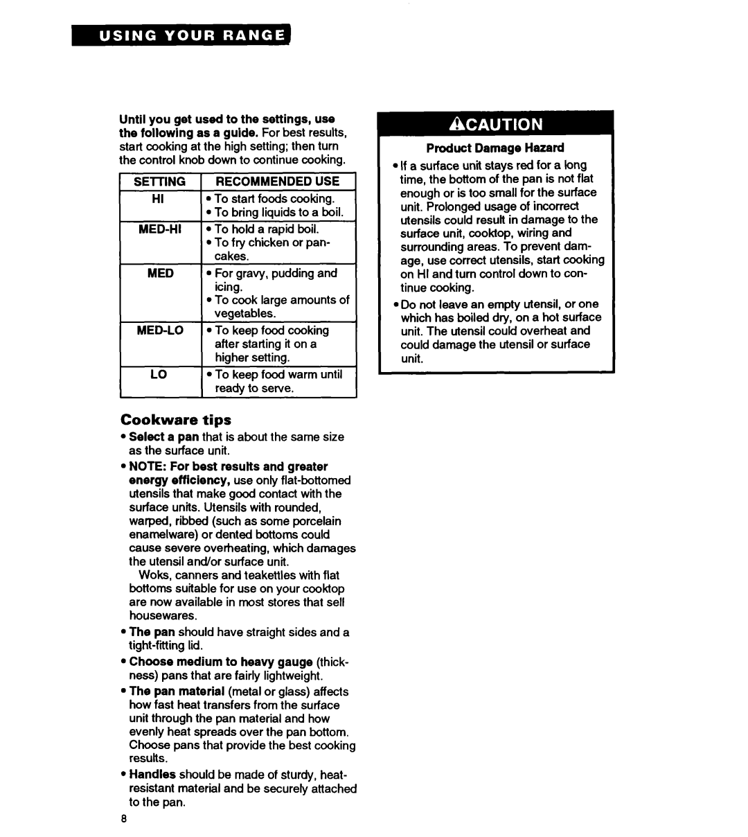 Whirlpool FEP310Y important safety instructions Cookware tips, SElTlNG Recommended USE, Product Damage Hazard 