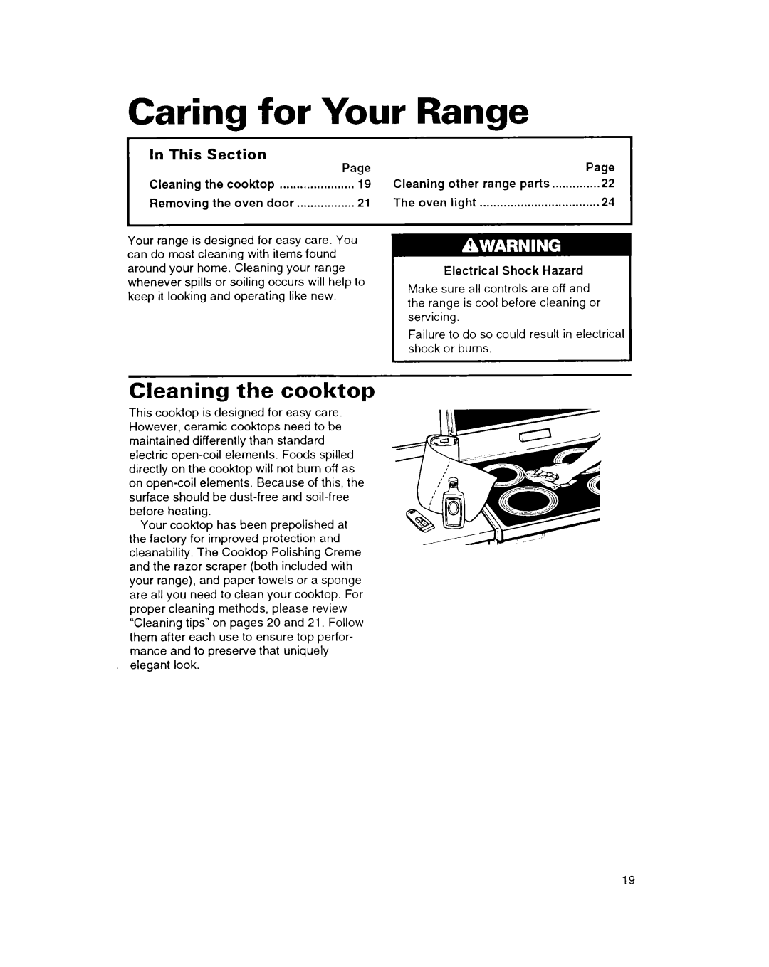 Whirlpool FEP314B important safety instructions Caring for Your Range, Cleaning the cooktop, This Section 