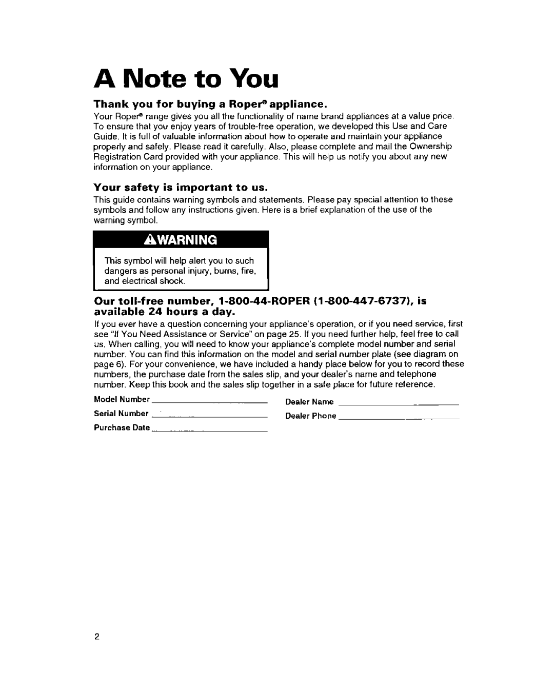 Whirlpool FEP314B important safety instructions Thank you for buying a Roper@ appliance, Your safety is important to us 