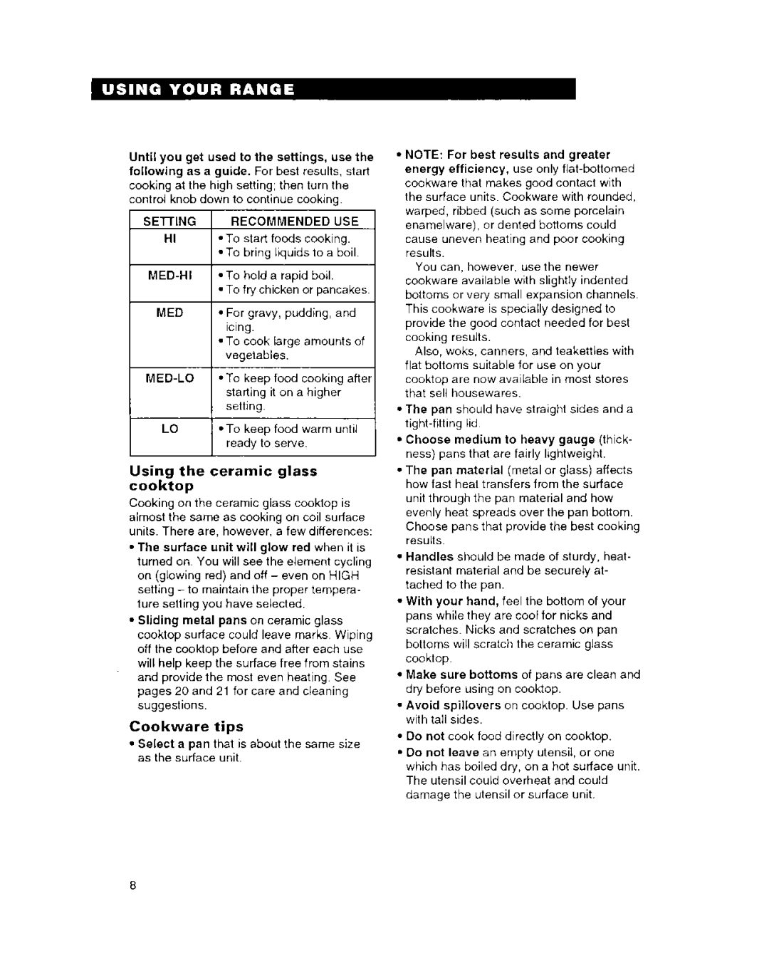 Whirlpool FEP314B important safety instructions Using the ceramic glass cooktop, Cookware tips, Setting Recommended USE 