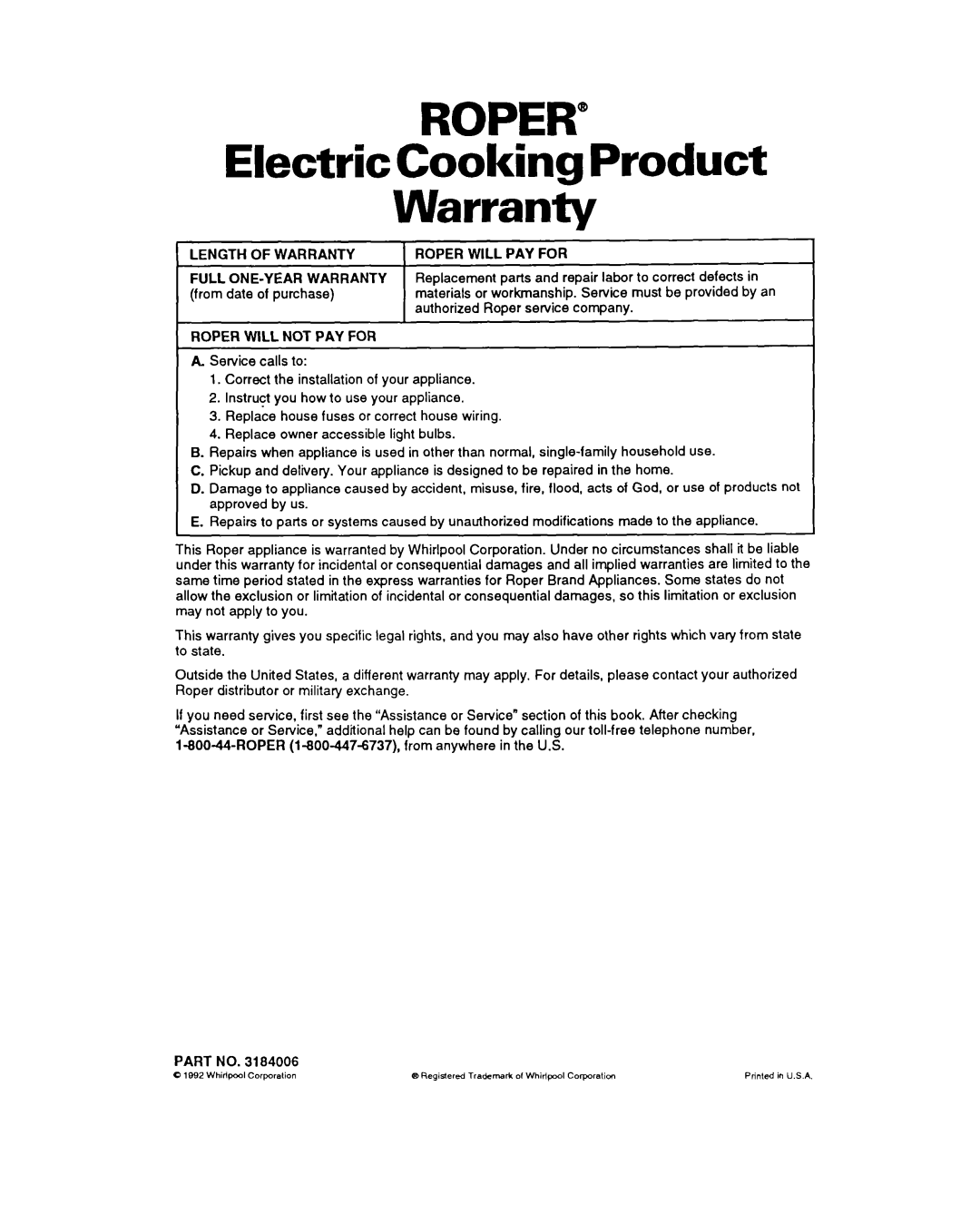 Whirlpool FEP330Y Electric Cooking Product Warranty, Length of Warranty Roper will PAY for, Roper will not PAY for 