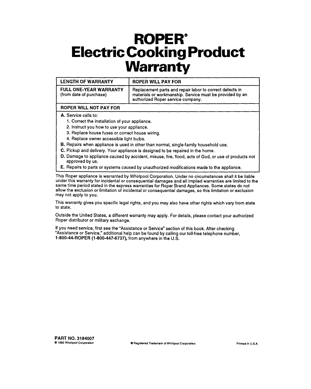 Whirlpool FEP340Y Electric Cooking Product Warranty, Length of Warranty Roper will PAY for, Roper will not PAY for 