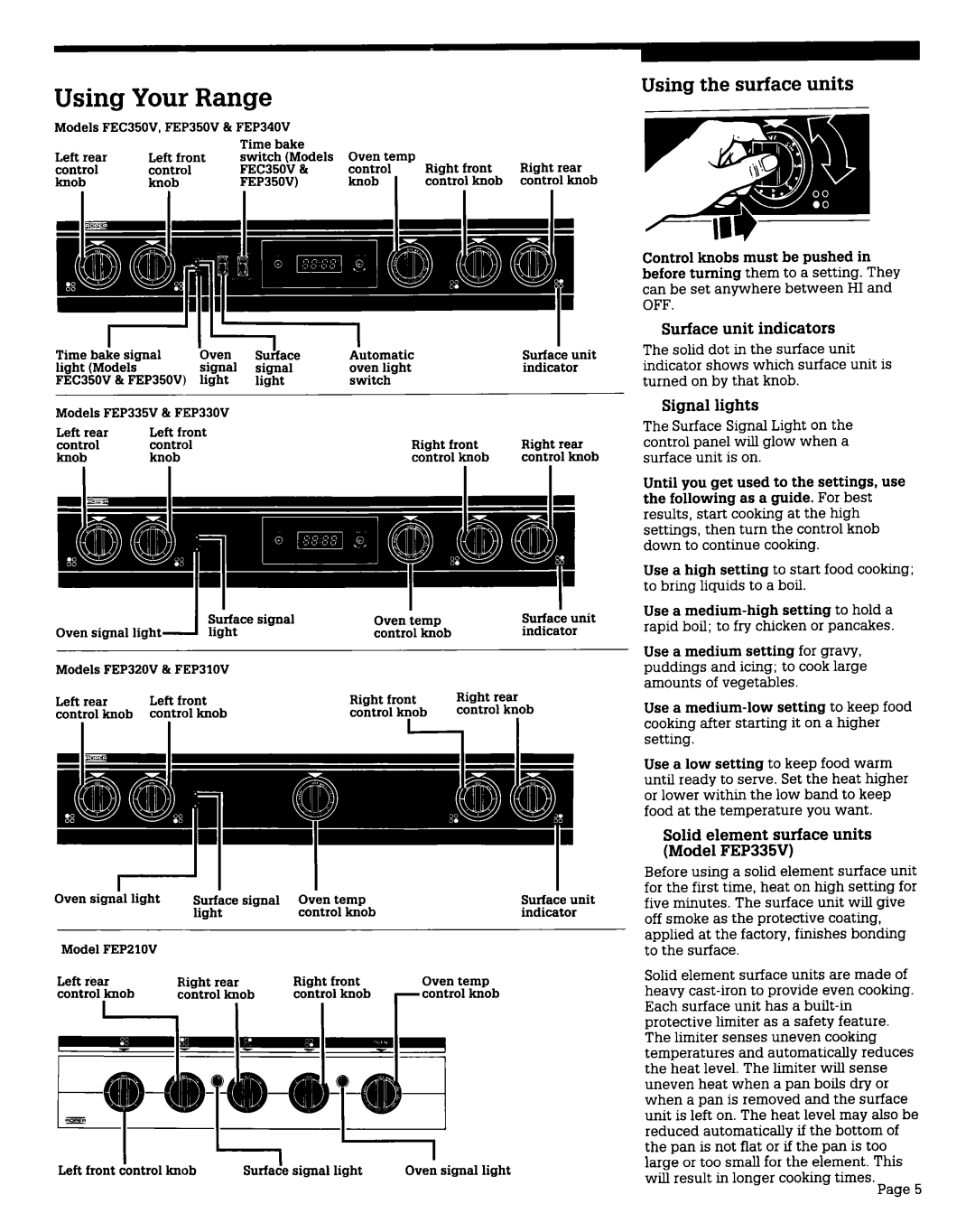 Whirlpool FEP330V, FEP350V, FEP310V Using Your Range, Using the surface units, Surface unit indicators, Signal lights 