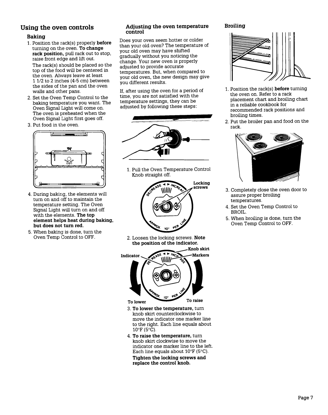 Whirlpool FEP335V, FEP350V Using the oven controls, Baking, When broiling is done, turn the Oven Temp Control to OFF 