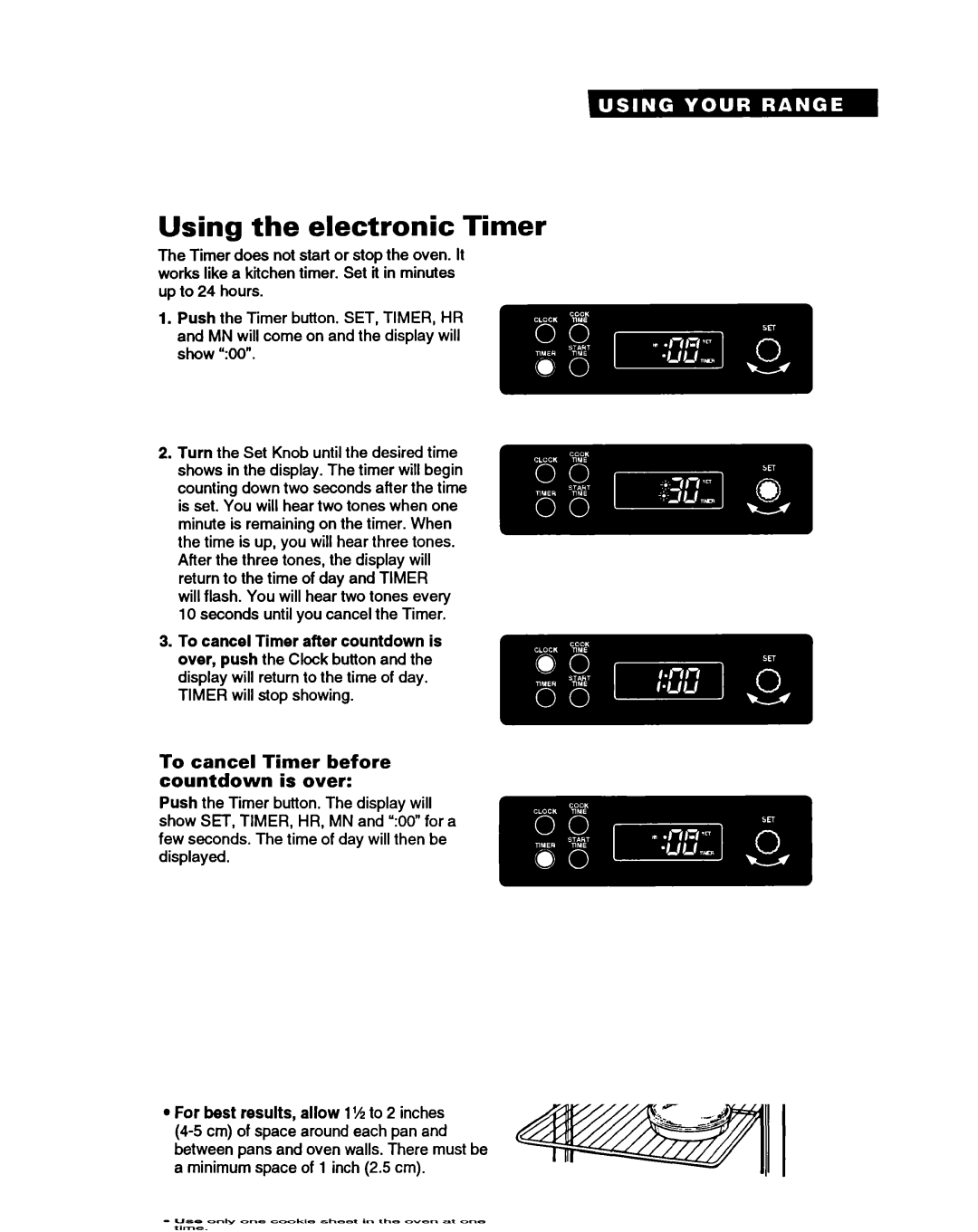 Whirlpool FEP350Y warranty Using the electronic Timer, To cancel Timer before Countdown is over 