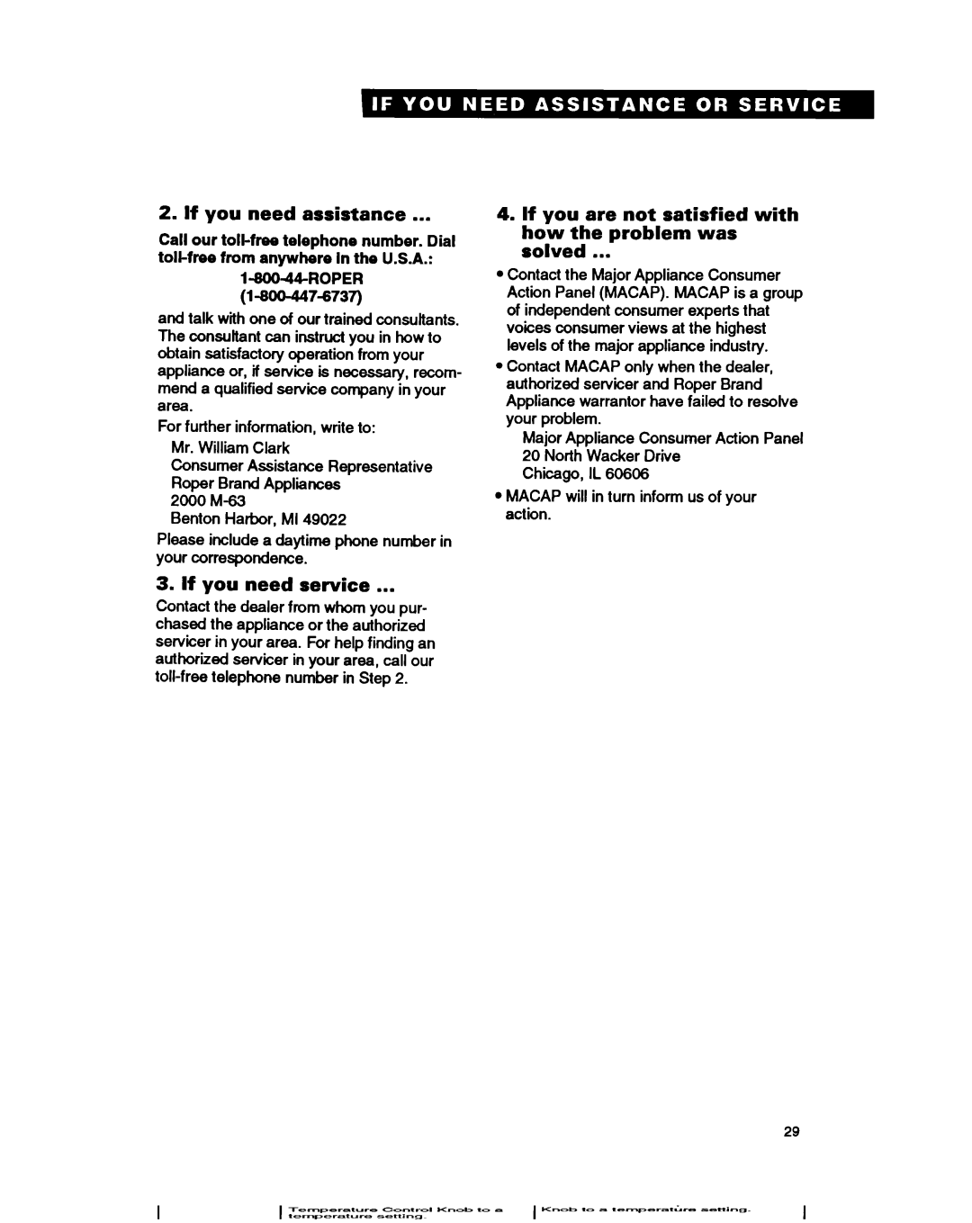 Whirlpool FEP350Y If you need assistance, If you need service, If you are not satisfied with how the problem was solved 