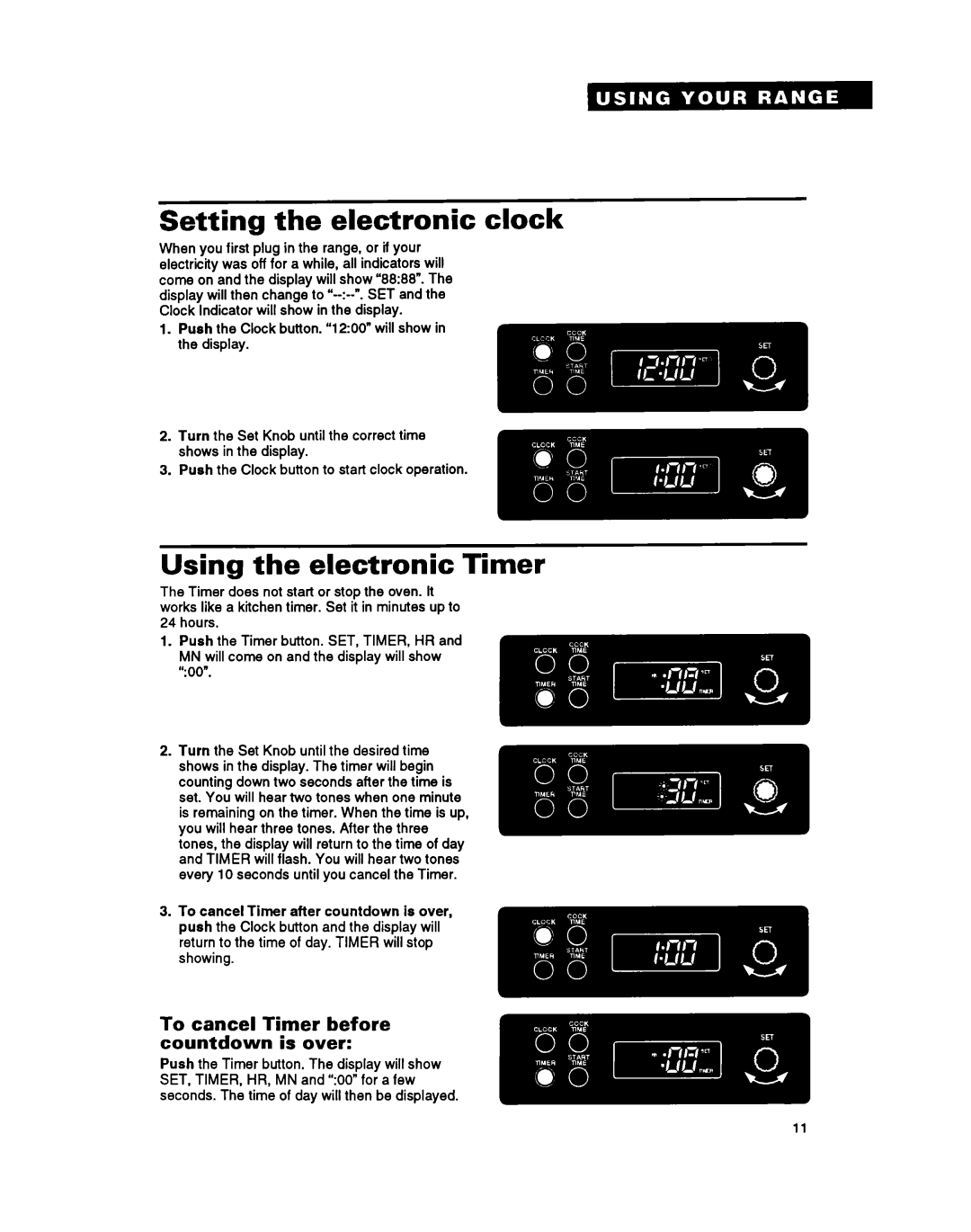 Whirlpool FES310Y manual Setting the electronic clock, Using the electronic Timer, To cancel Timer before Countdown is over 