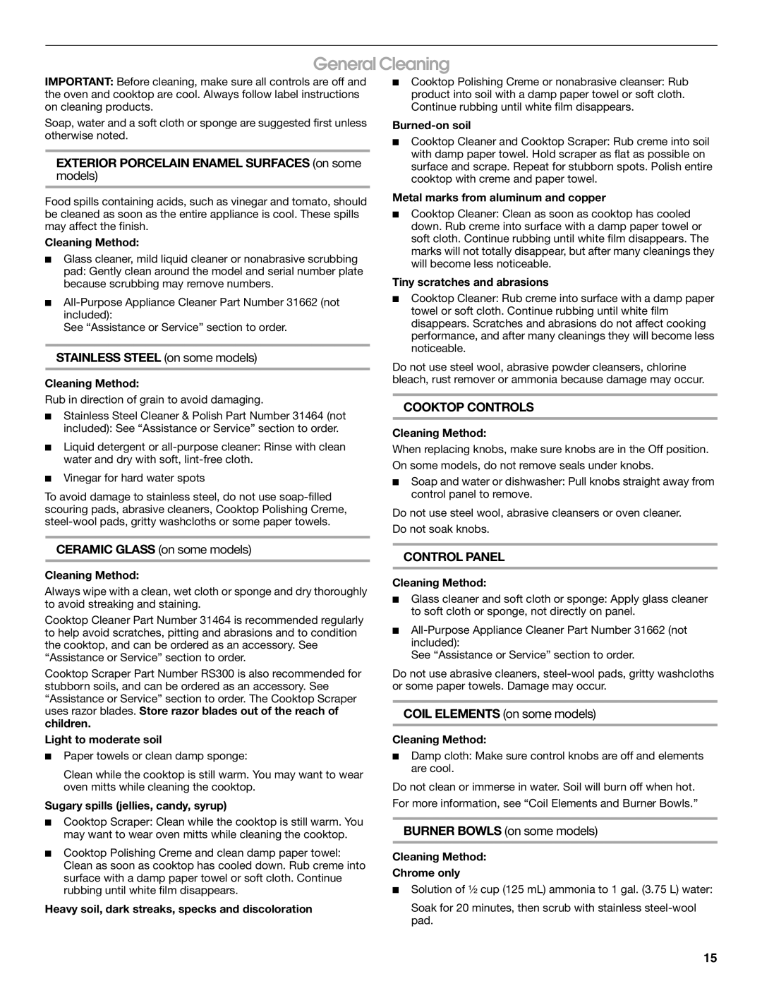 Whirlpool FES325RQ1 manual General Cleaning, Exterior Porcelain Enamel Surfaces on some, Stainless Steel on some models 