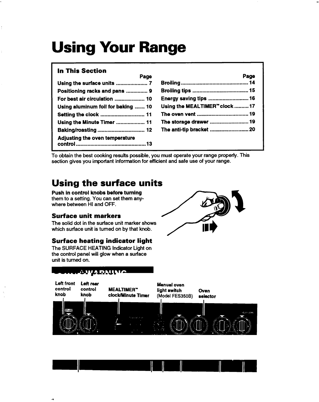 Whirlpool FES310B manual Using Your, Using the surface units, This, Surface unit markers, Surface heating indicator light 