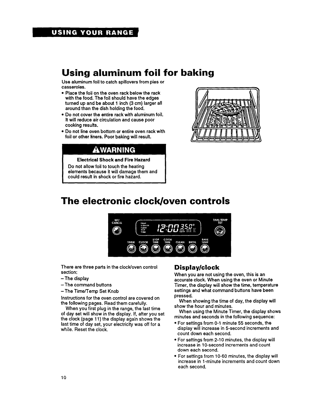 Whirlpool FES355Y warranty Using aluminum foil for baking, Electronic clock/oven controls, Display/clock 