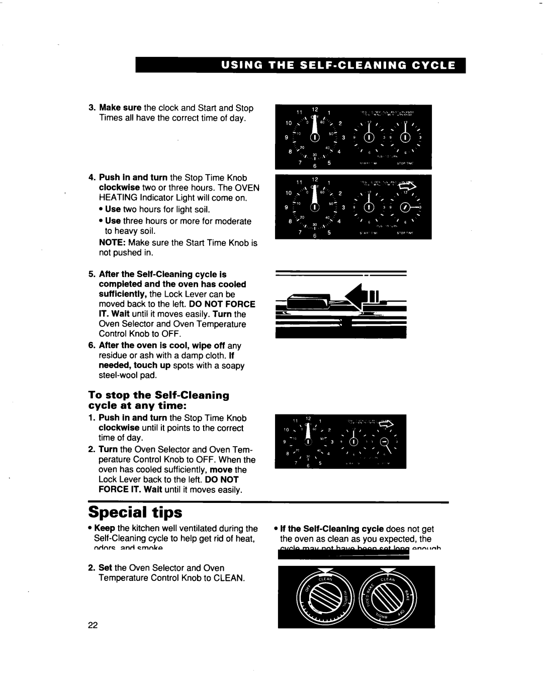 Whirlpool FES364B manual Special tips, To stop the Self-Cleaning cycle at any time, If the Self-Cleanlng cycle does not 