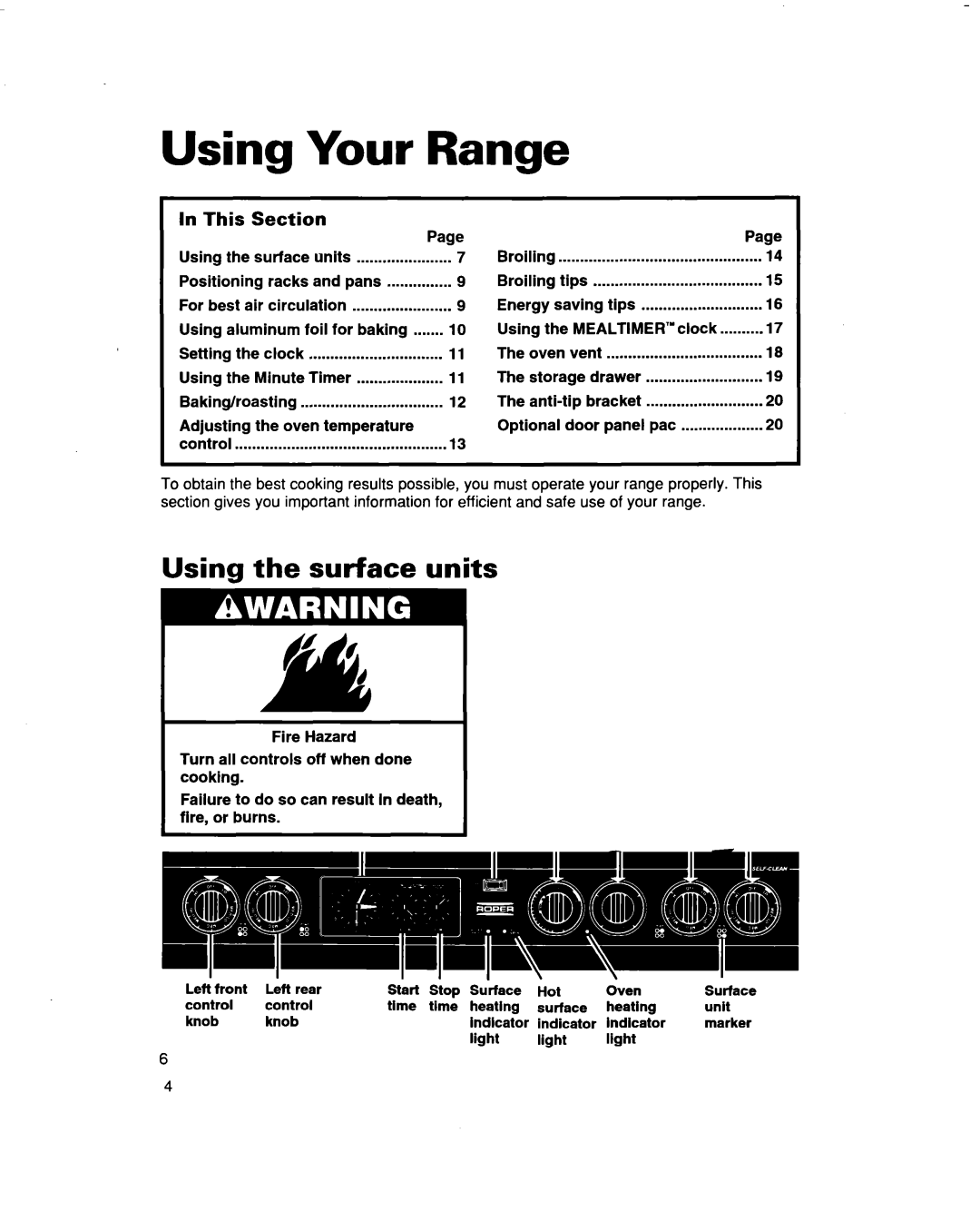 Whirlpool FES364B manual Using Your, Using the surface units, This, Surface unit markers, Surface heating indicator light 