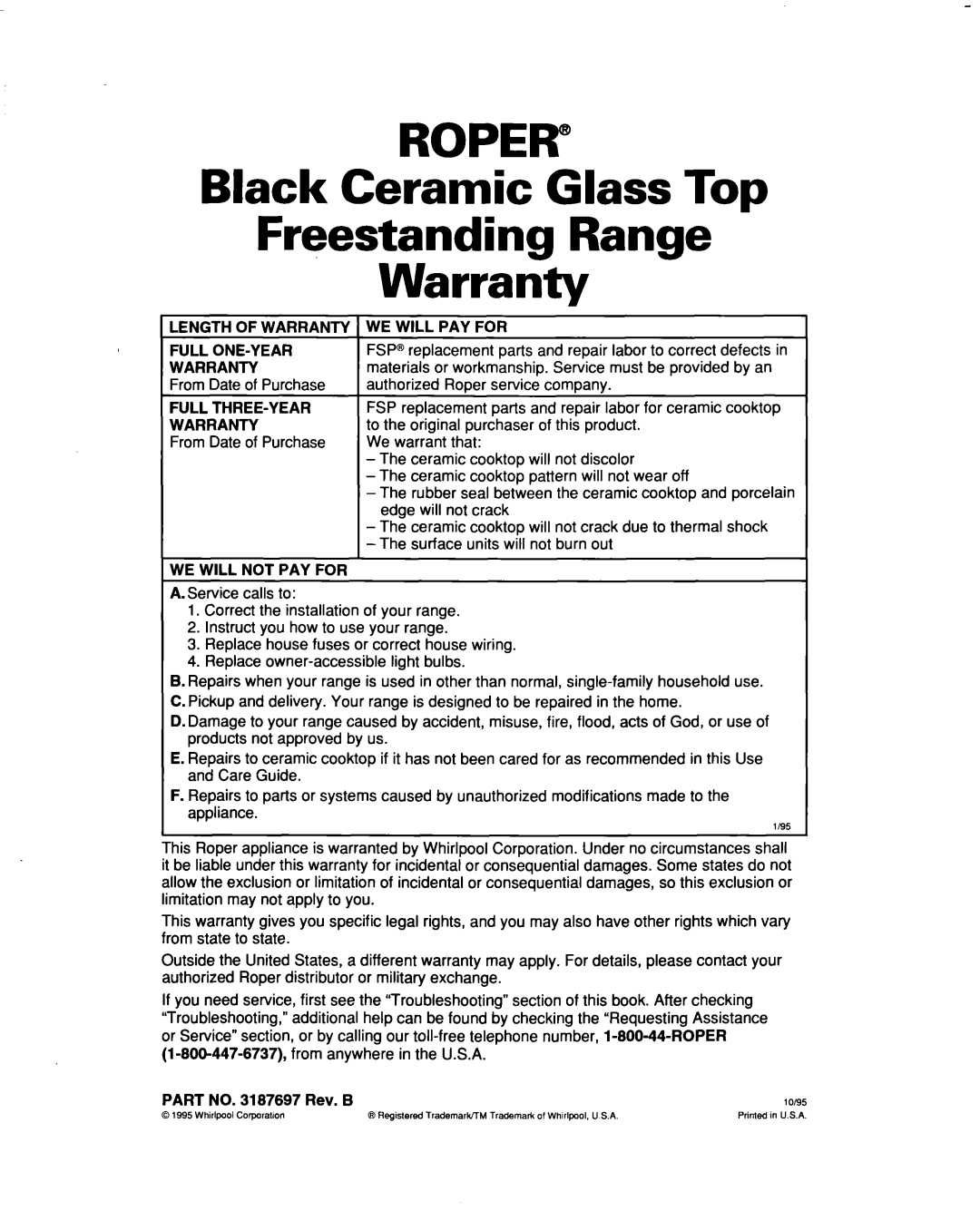 Whirlpool FES364B ROPER” Black Ceramic Glass Top Freestanding Range, Length Of Warranty We Will Pay For, Full One-Year 