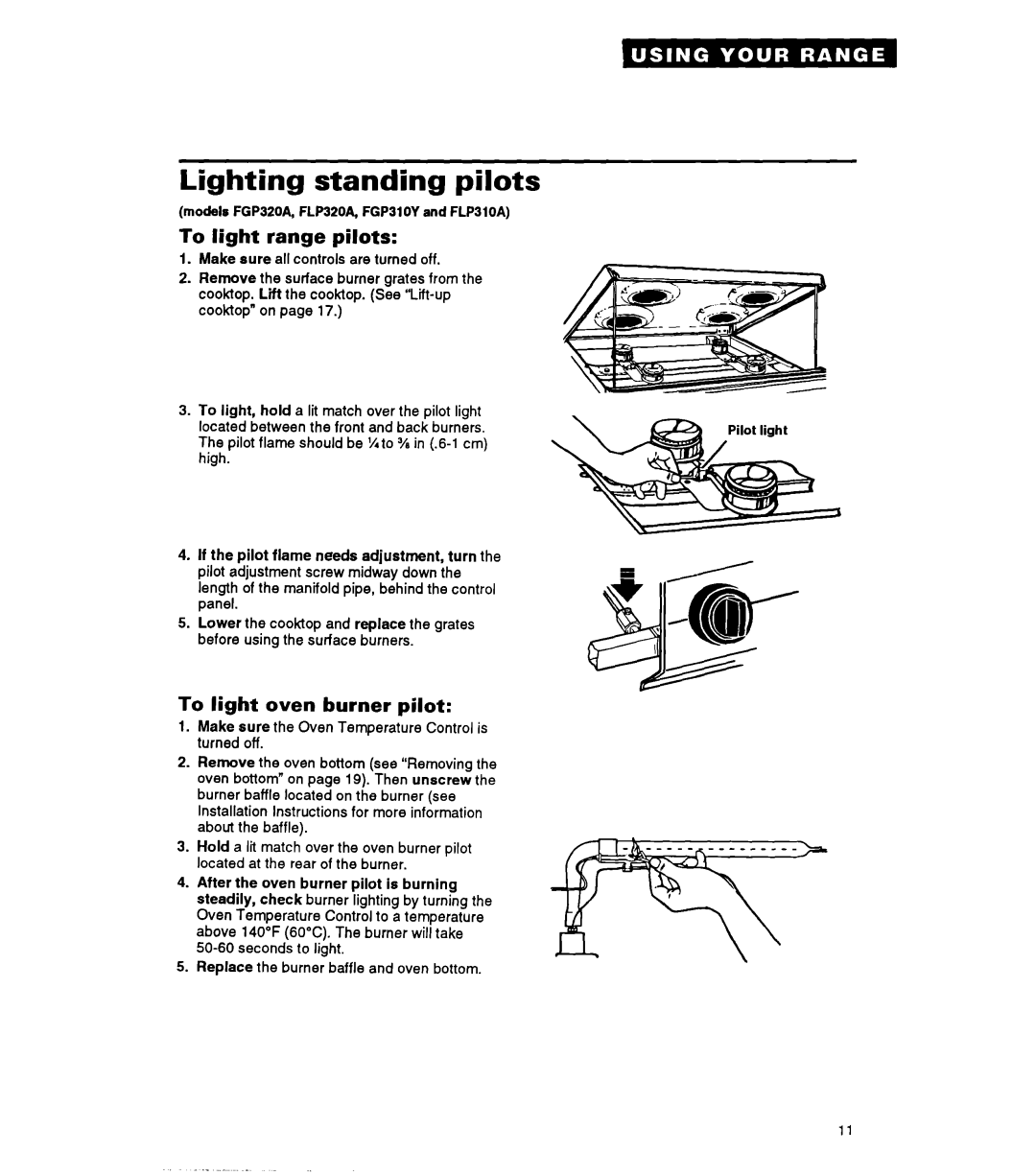 Whirlpool FGP325A manual Lighting standing pilots, To light range pilots, To light oven burner pilot 