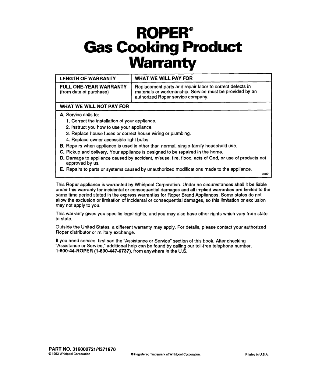 Whirlpool FGP325A ROPER” Gas Cooking Product Warranty, Length Of Warranty, What We Will Pay For, Full One-Yearwarranty 