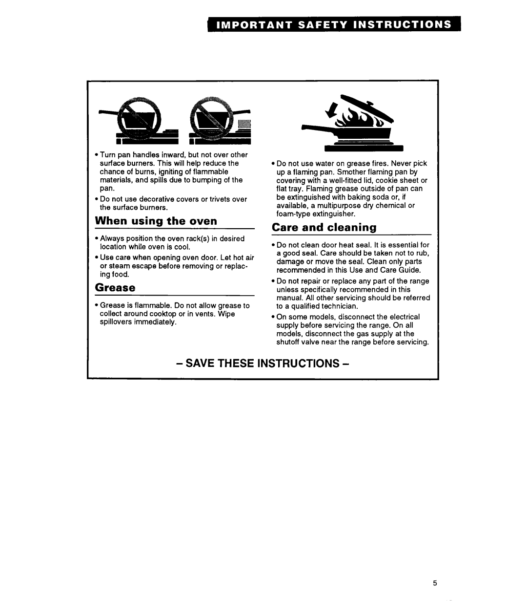 Whirlpool FGP325A manual When using the oven, Grease, Care and cleaning, Save These Instructions 