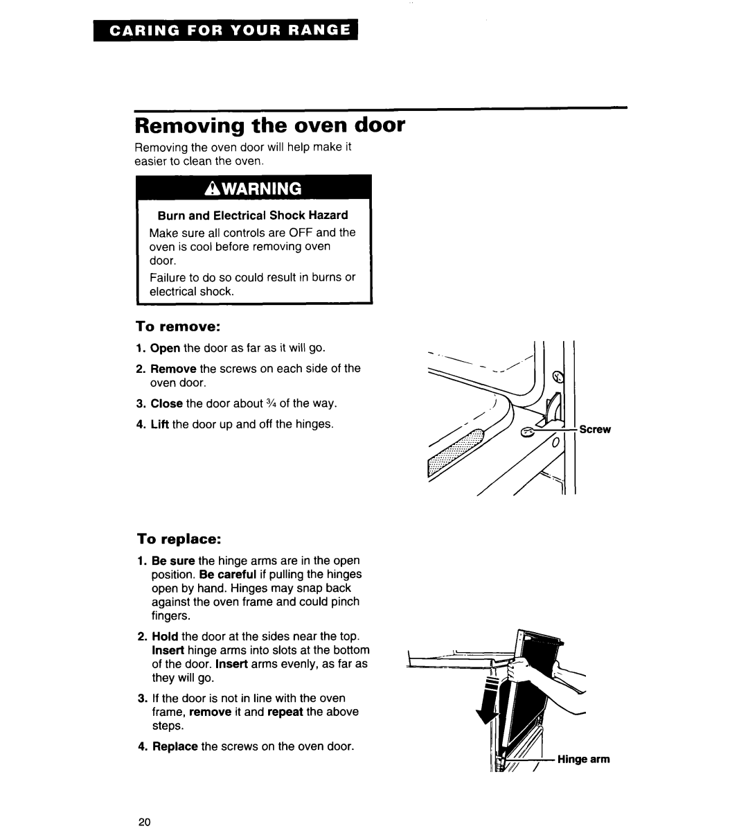 Whirlpool FGP325Y, FGP320Y, FGP320A, FLP320A, FLP310Y manual Removing the oven door, To remove, To replace 