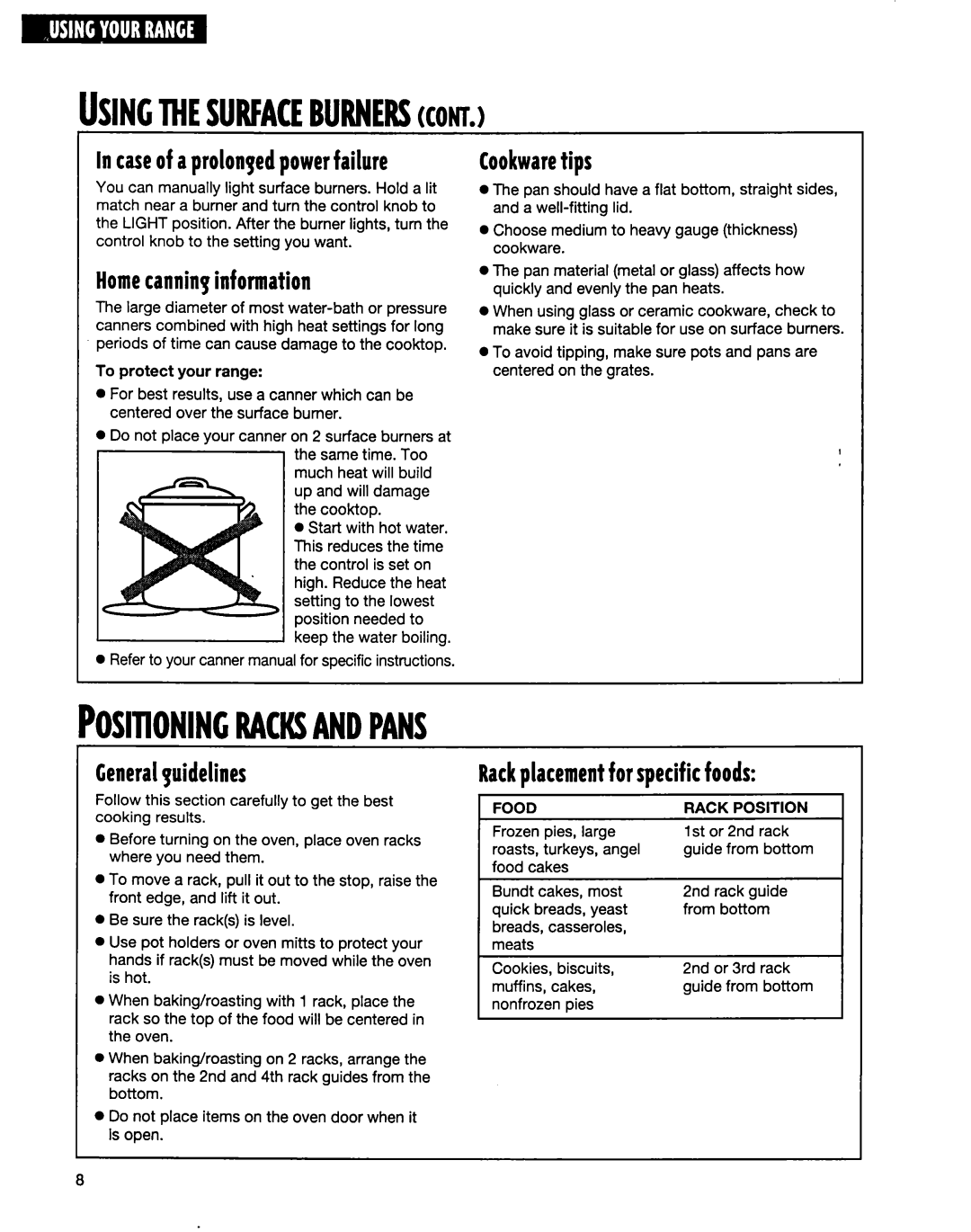 Whirlpool FGP315E Jsingthesurfaceburnerscont.I, Caseof aprolongedpowerfailure, Homecanninginformation, Generalguidelines 