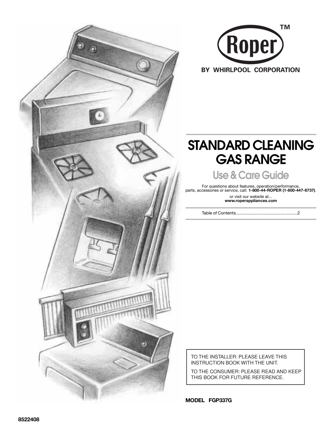 Whirlpool FGP337G manual Standard Cleaning Gas Range, Use & Care Guide, parts, accessories or service, call 1-800-44-ROPER 