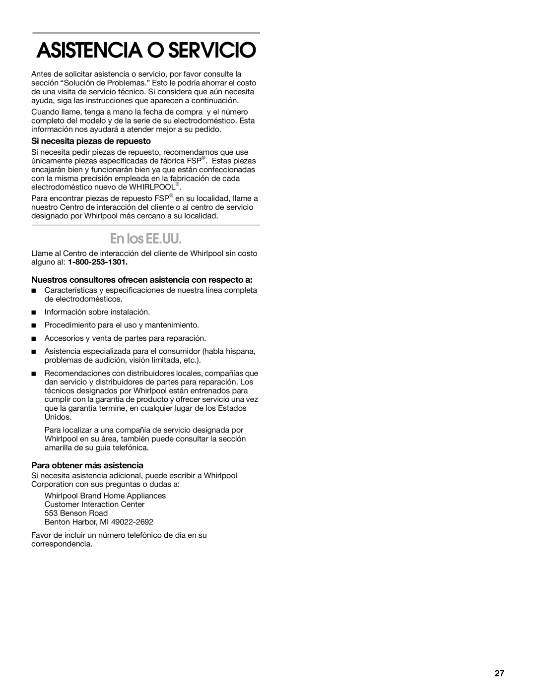 Whirlpool FGP325K0 manual Asistencia O Servicio, En los EE.UU, Si necesita piezas de repuesto, Para obtener más asistencia 