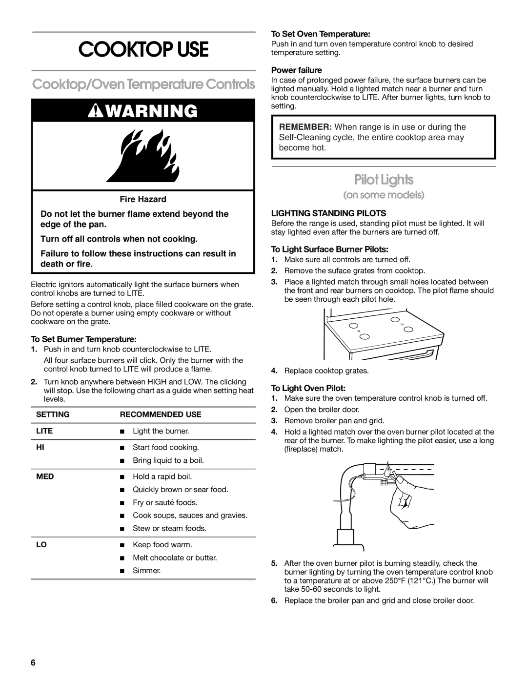 Whirlpool FGP300K0, FGP337K0 manual Cooktop USE, Cooktop/Oven Temperature Controls, Pilot Lights, Lighting Standing Pilots 