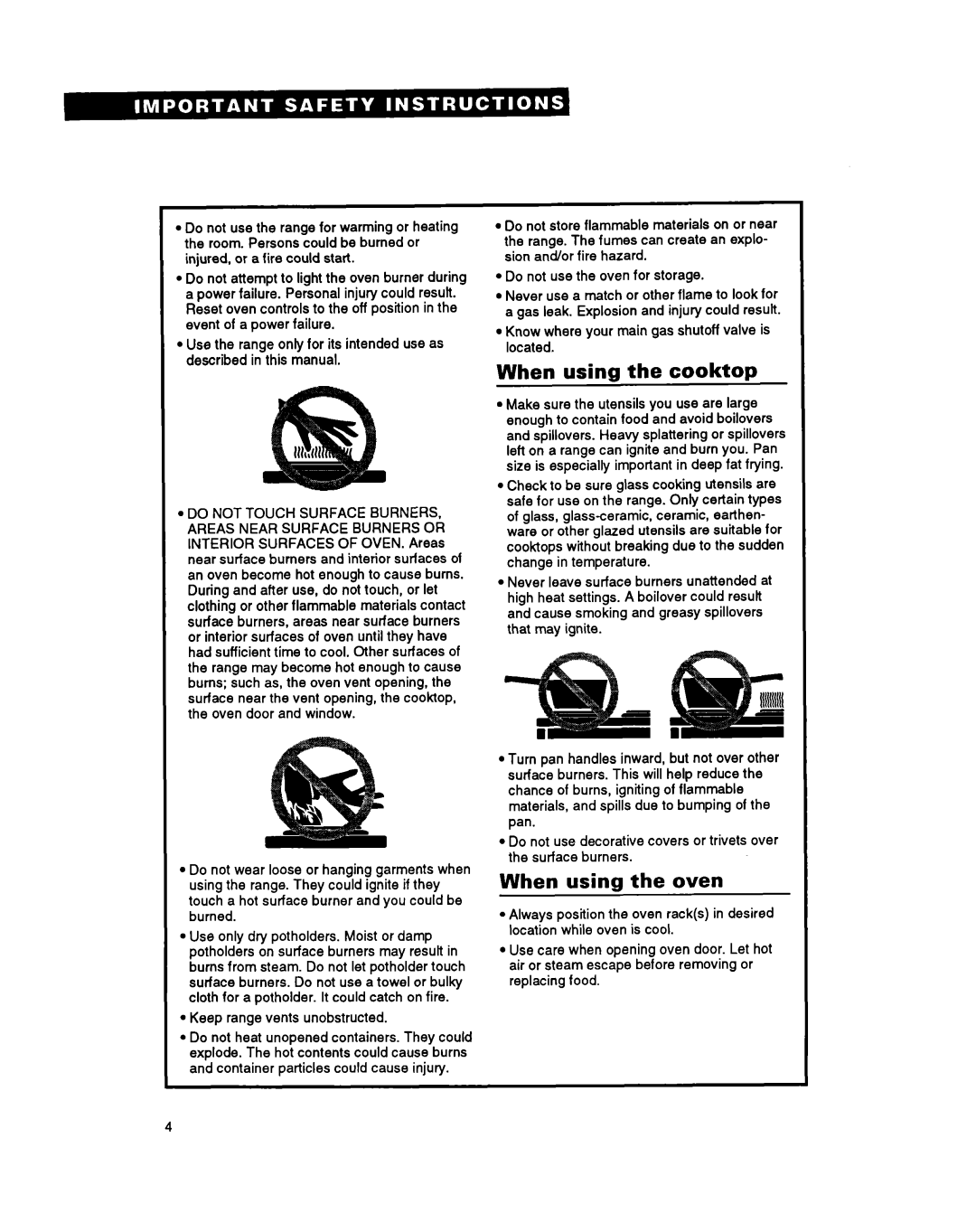 Whirlpool FGP355Y, FGP345Y, FGP335Y, FGC355Y important safety instructions When using the cooktop 