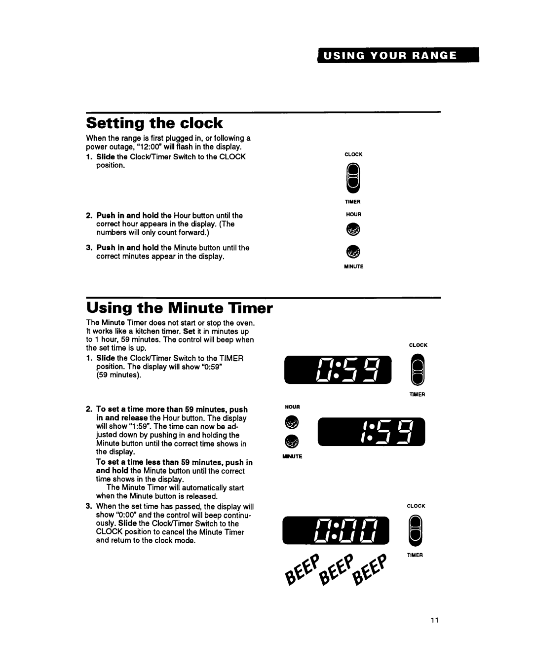 Whirlpool FGP357Y warranty Setting the clock, Using the Minute Timer 