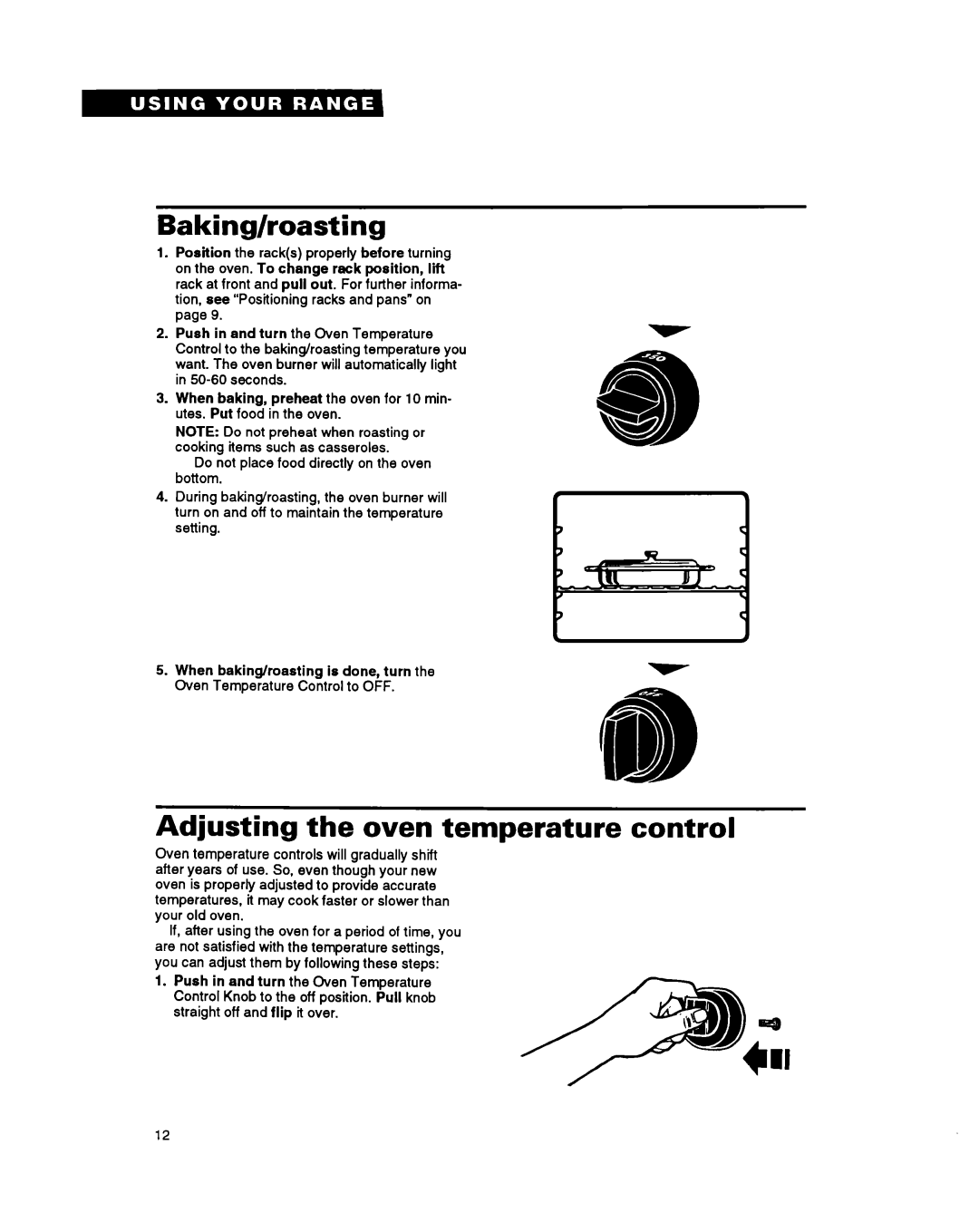 Whirlpool FGP357Y warranty Baking/roasting, Adjusting the oven temperature control 