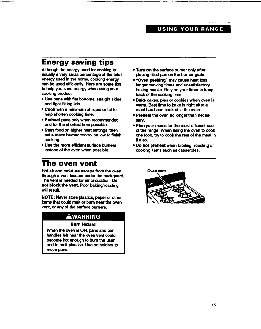 Whirlpool FGPSIOB, FGPSOOB, FGP315B warranty Energy saving tips, Oven vent, To melt plastics. Use potholders to move pans 