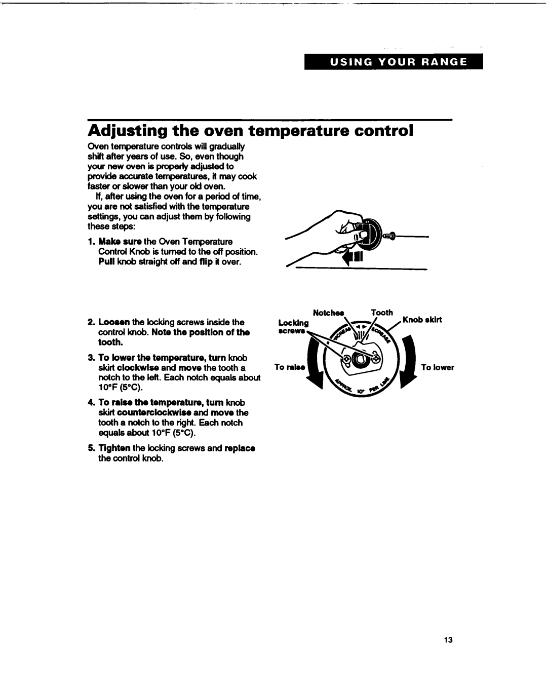 Whirlpool FGPSOOB, FGPSIOB, FGP315B warranty Adjusting the oven temperature control 