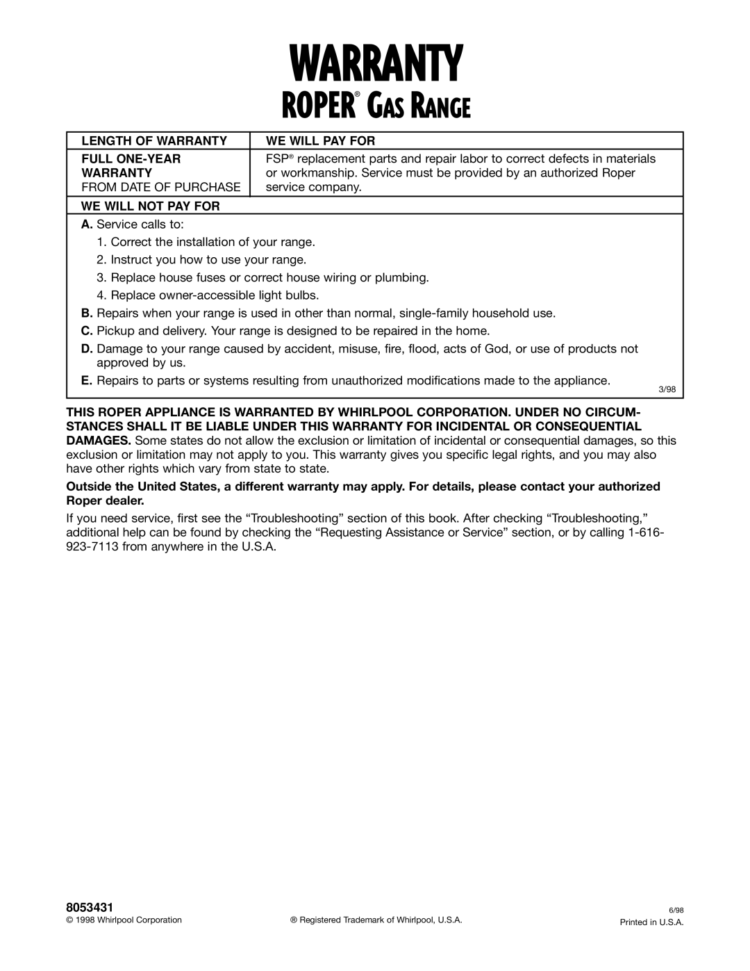 Whirlpool FGS337G warranty Length of Warranty WE will PAY for Full ONE-YEAR, WE will not PAY for, 8053431 