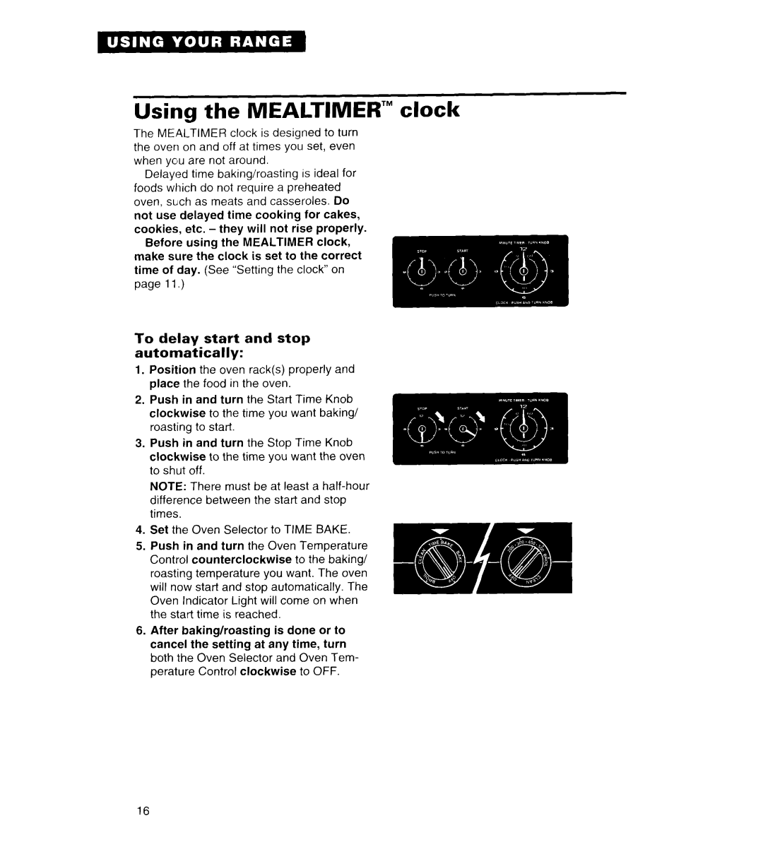 Whirlpool FGS385B important safety instructions Using the MEALTIMER’ clock, To delay start and stop automatically 