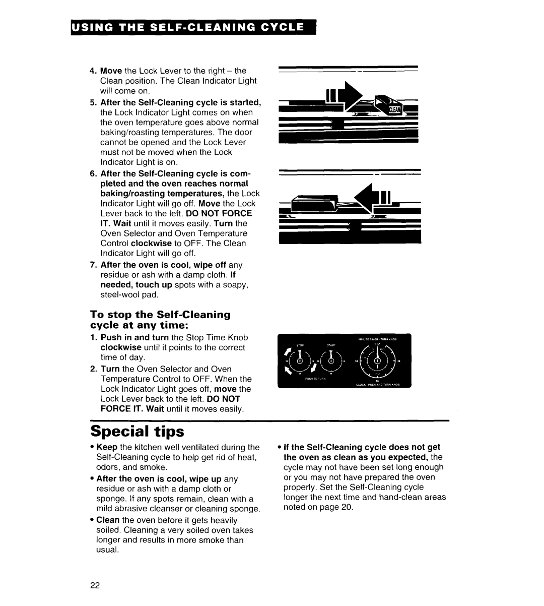 Whirlpool FGS385B important safety instructions Special tips, To stop the Self-Cleaning cycle at any time 