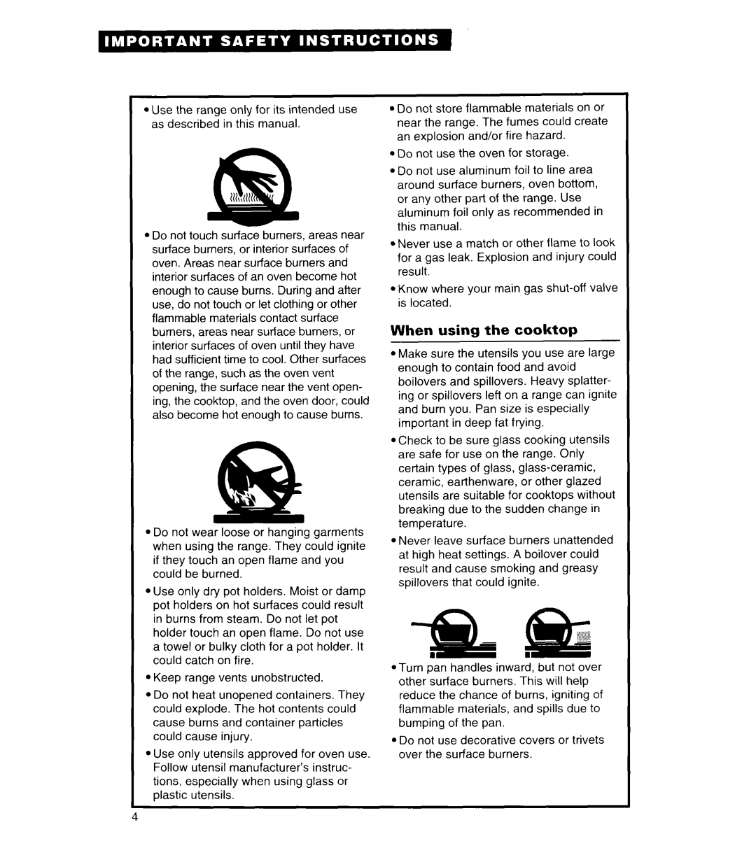 Whirlpool FGS385B important safety instructions When using the cooktop 