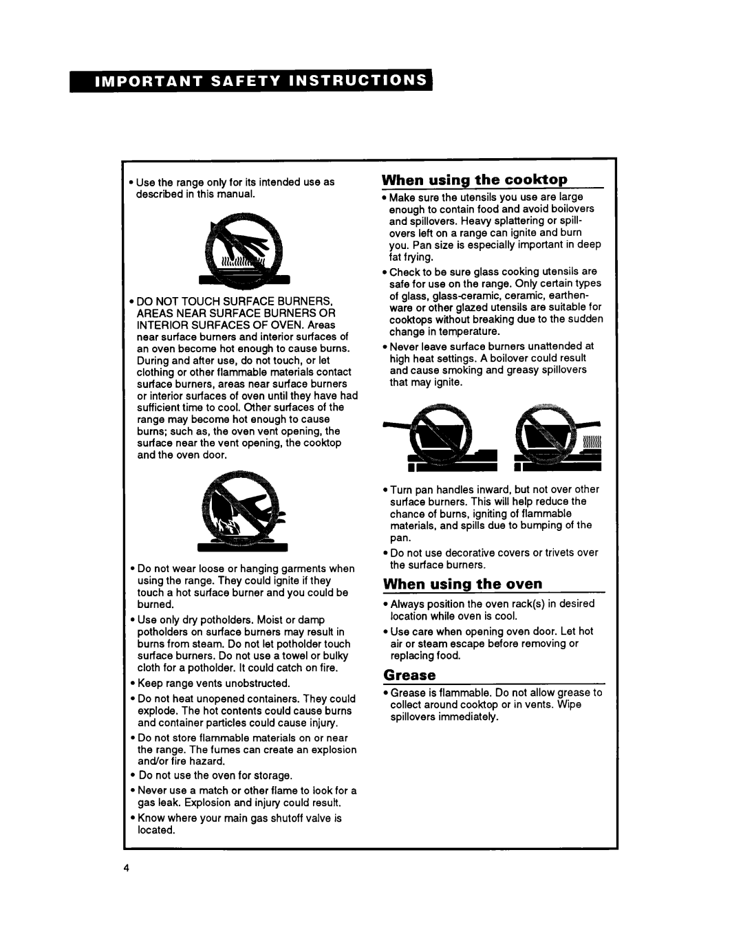 Whirlpool FGS385Y manual When using the cooktop, When usincl the oven, Grease, Keep range vents unobstructed 