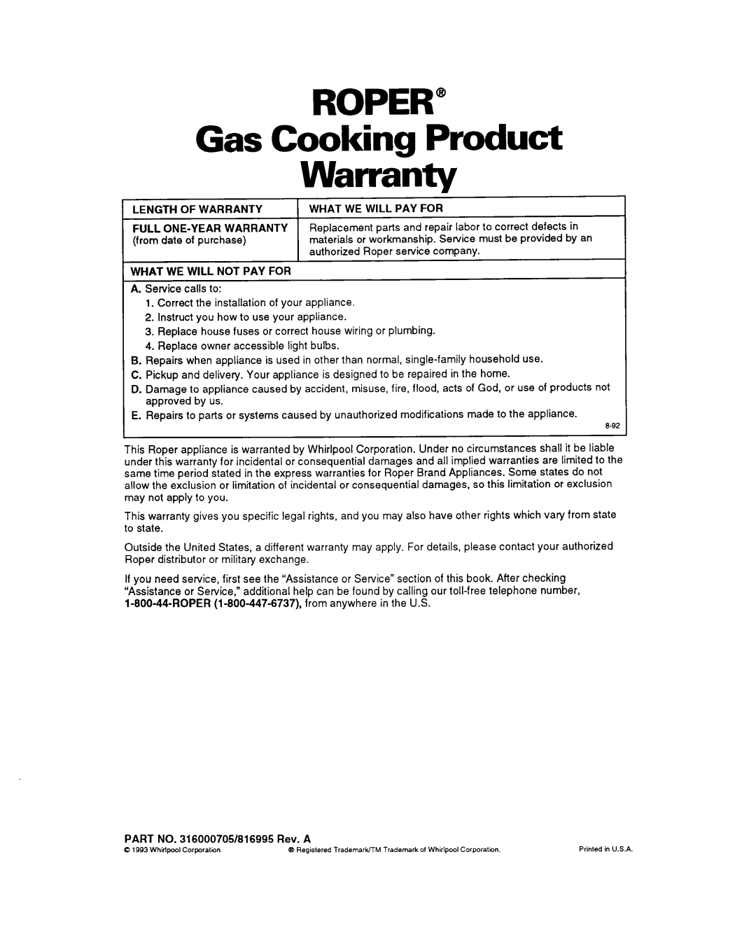 Whirlpool FGS395Y Gas Cooking Product Warranty, Length of Warranty What WE will PAY for, What WE will not PAY for 