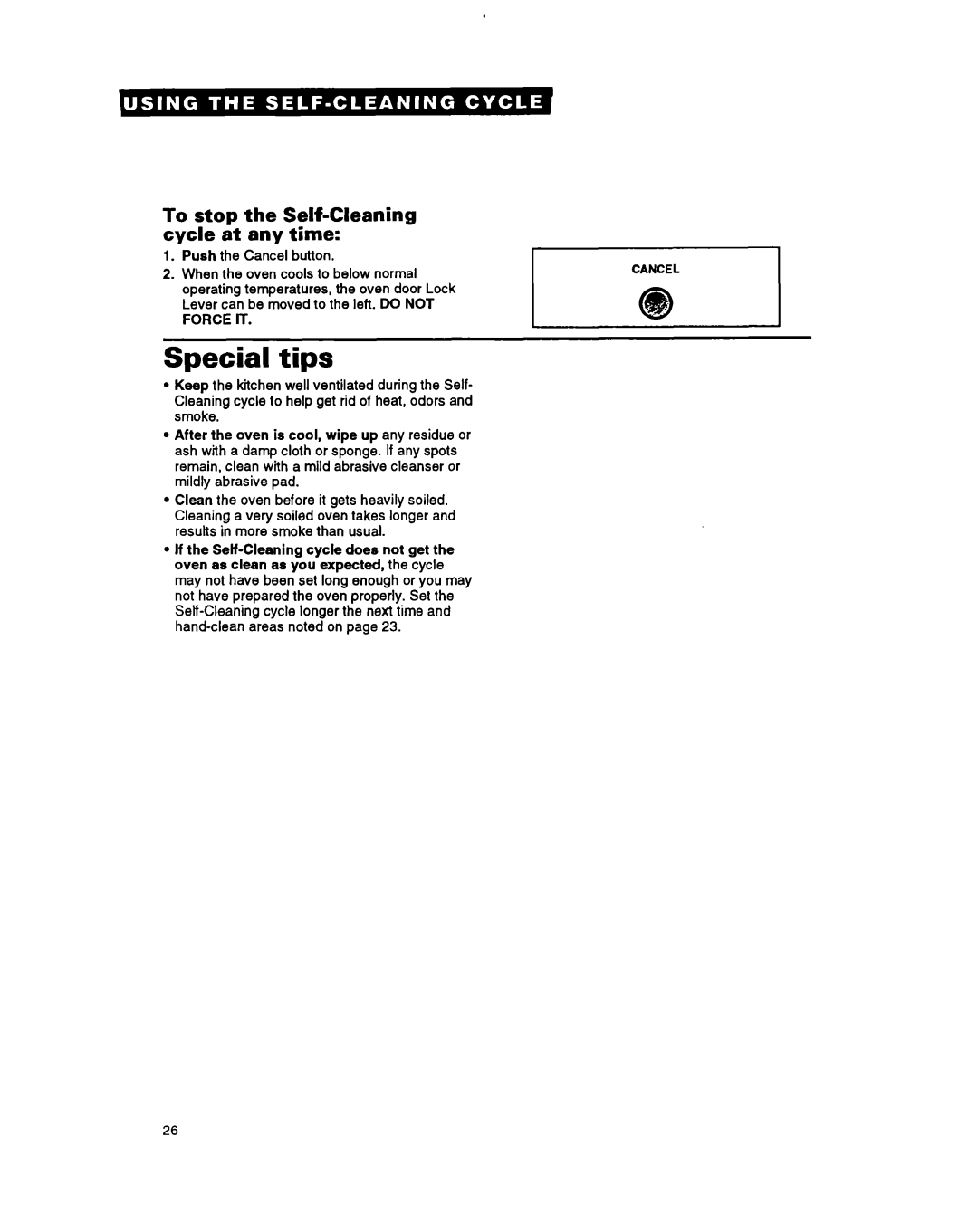 Whirlpool FGS395Y important safety instructions Special tips, To stop the Self-Cleaningcycle at any time 