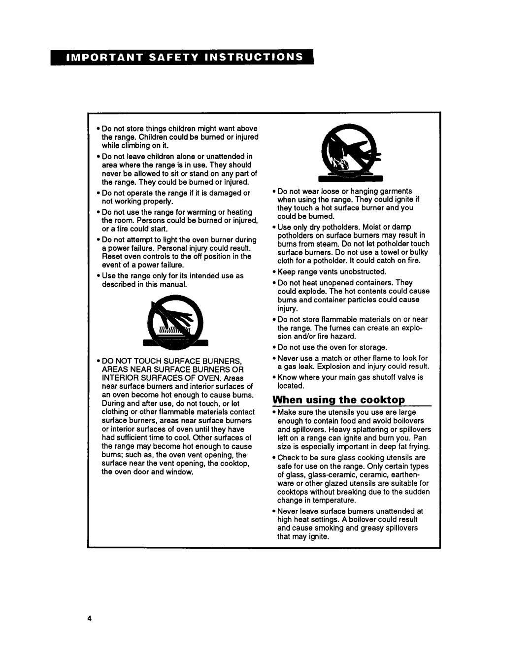 Whirlpool FGS395Y important safety instructions When using the cooktop 