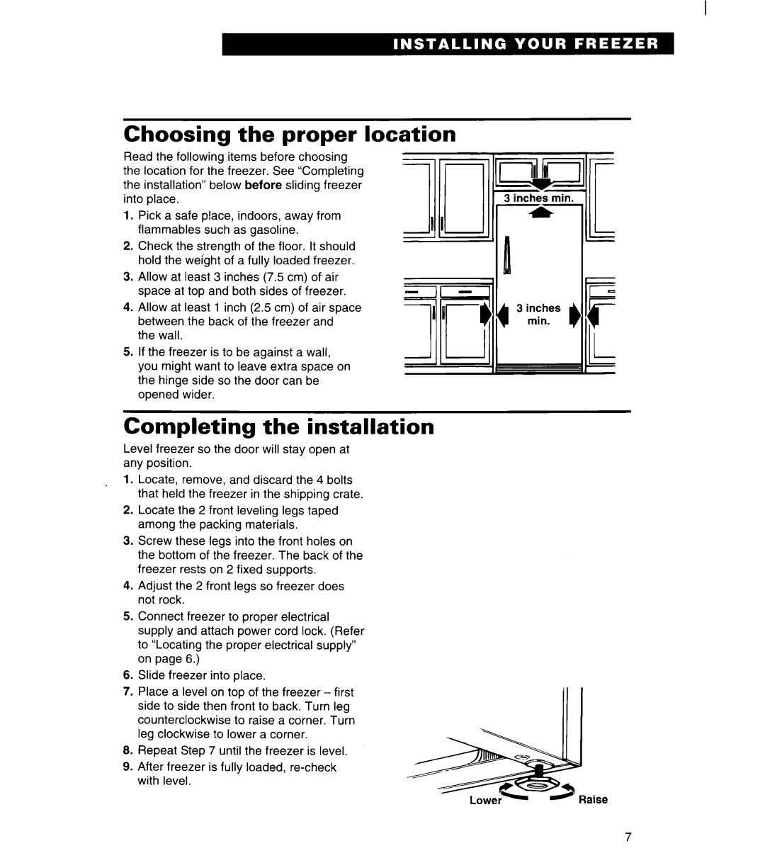 Whirlpool FREEZERS warranty Choosing the proper location, Completing the installation 