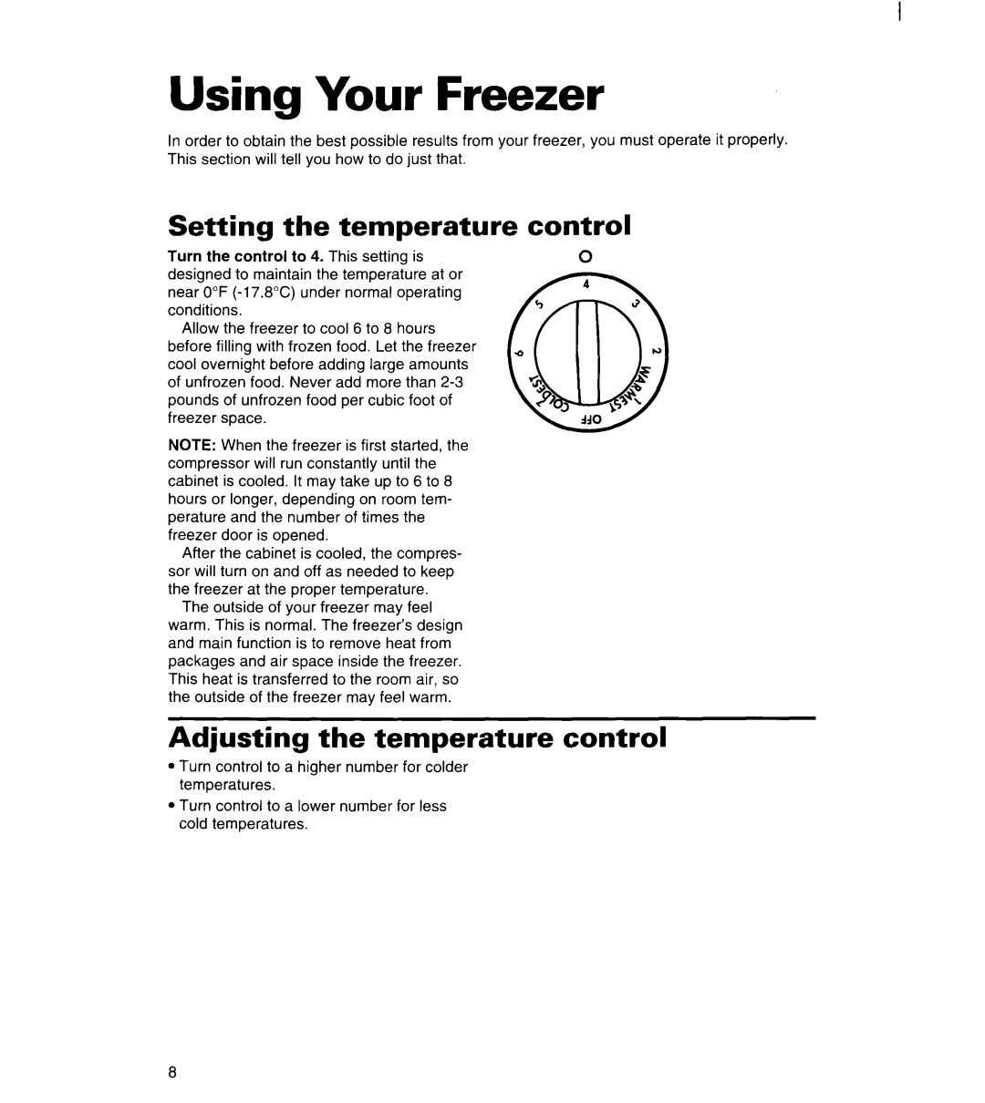 Whirlpool FREEZERS warranty Using Your Freezer, Setting the temperature control, Adjusting the temperature control 