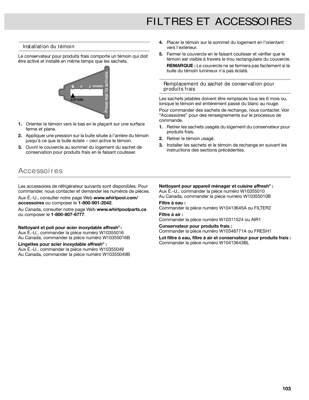 Whirlpool French Door Bottom Mount Refrrigerator, W10417010A manual Accessoires, Installation du témoin, Filtre à air 