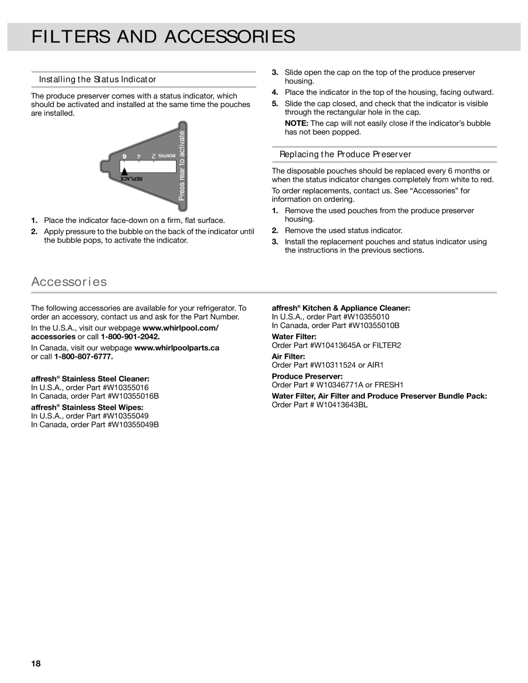 Whirlpool W10417010A manual Accessories, Installing the Status Indicator, Replacing the Produce Preserver 