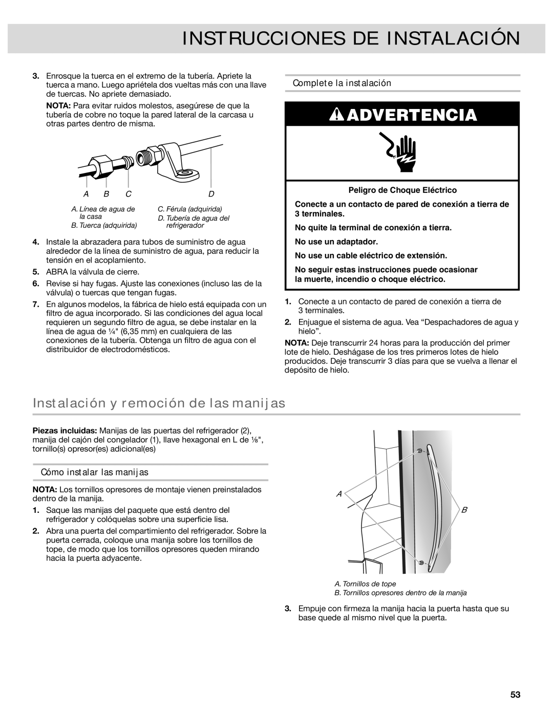 Whirlpool French Door Bottom Mount Refrrigerator manual Instalación y remoción de las manijas, Complete la instalación 