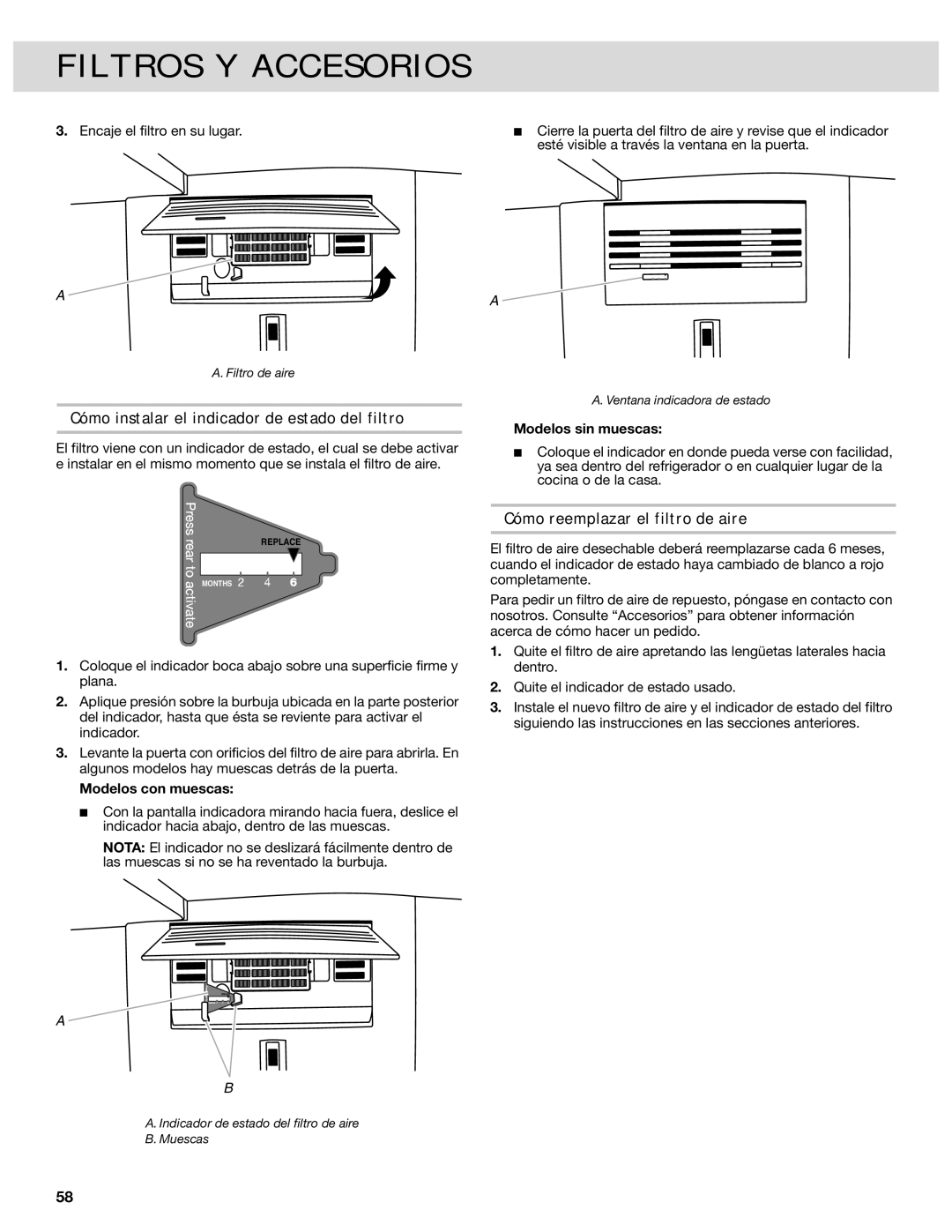 Whirlpool W10417010A manual Cómo instalar el indicador de estado del filtro, Cómo reemplazar el filtro de aire 