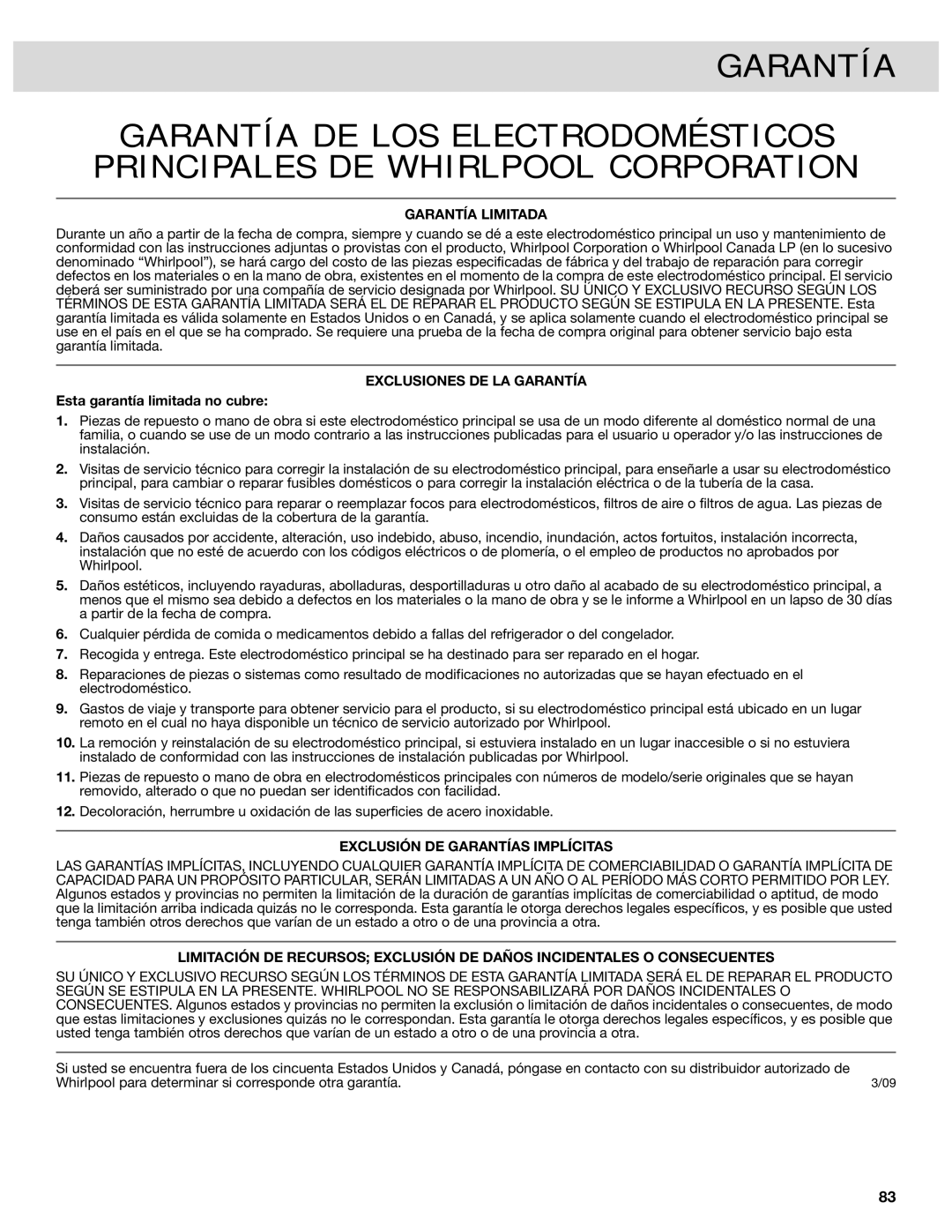 Whirlpool French Door Bottom Mount Refrrigerator, W10417010A manual Garantía Limitada, Exclusiones DE LA Garantía 