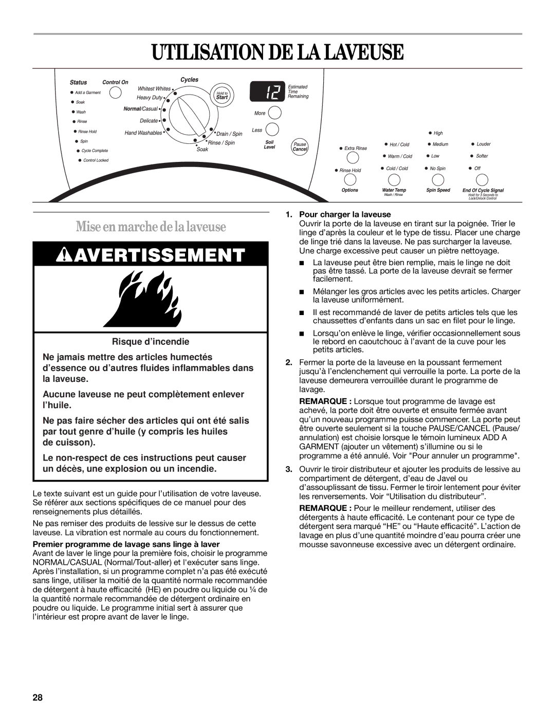 Whirlpool Front-Load Washer manual Utilisation DE LA Laveuse, Mise en marche de la laveuse, Pour charger la laveuse 