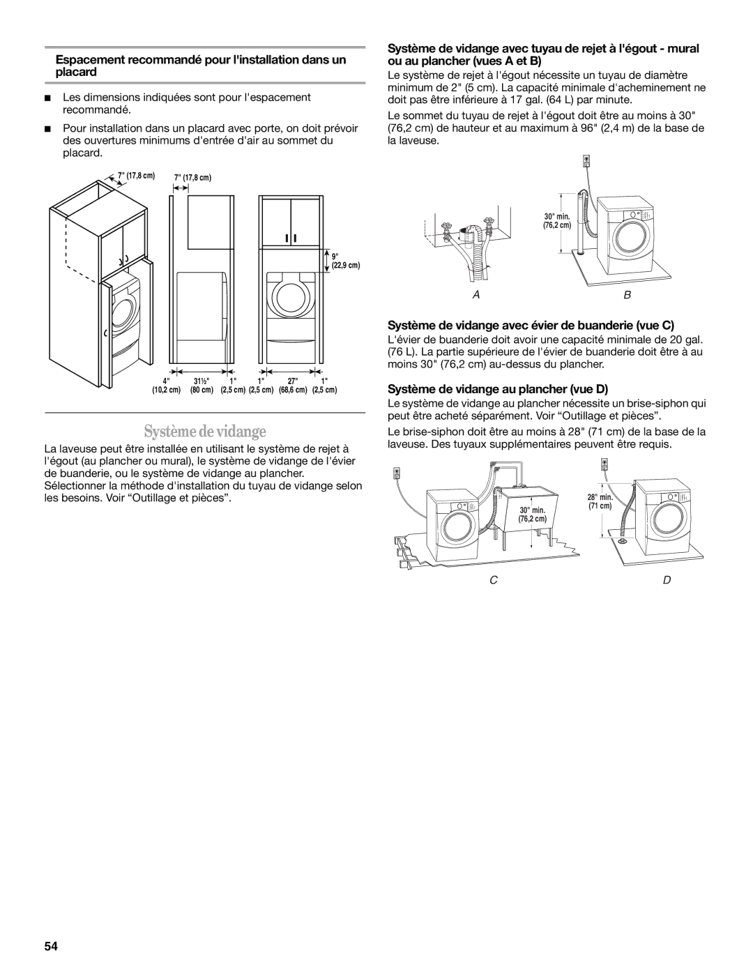 Whirlpool Front Loading Automatic Washer Système de vidange, Espacement recommandé pour linstallation dans un placard 