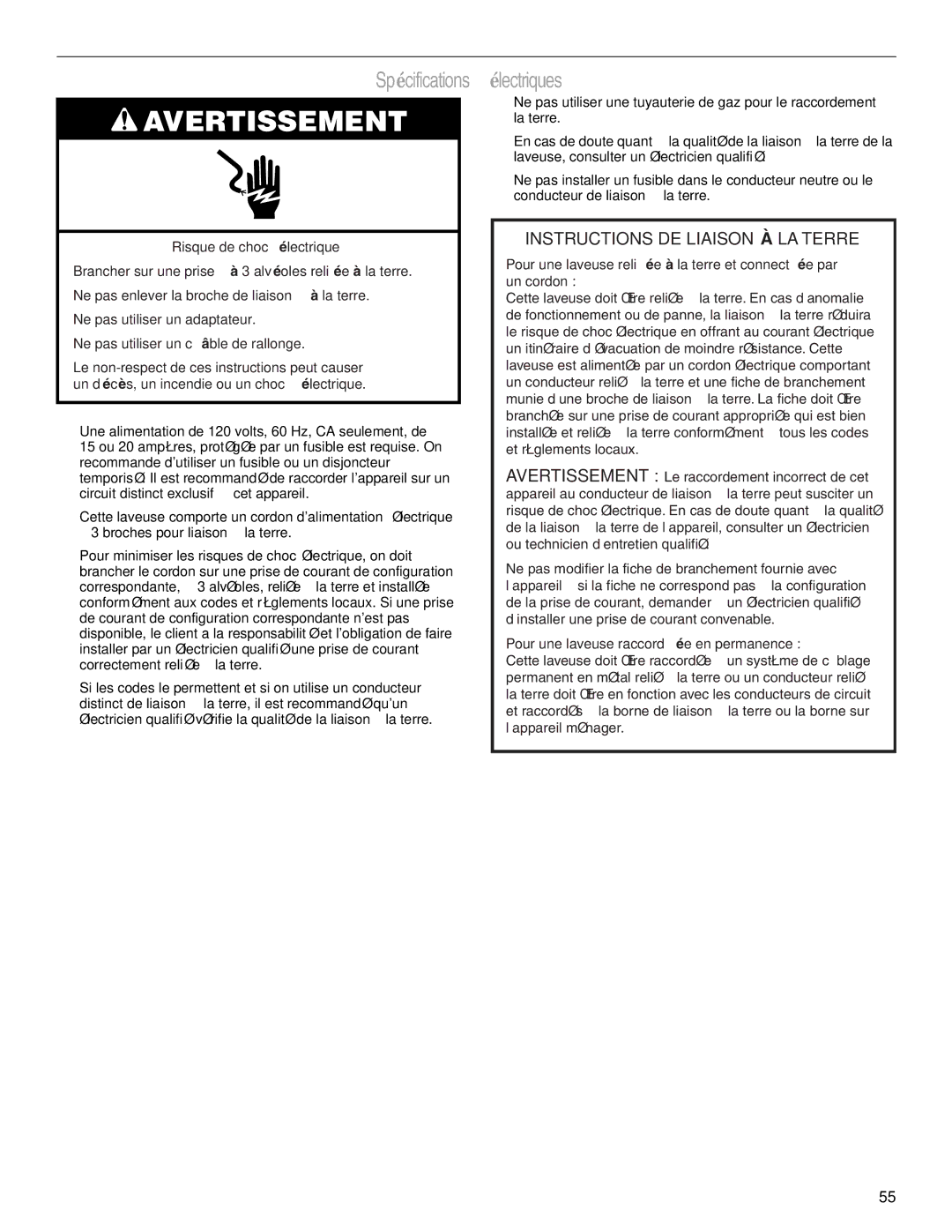 Whirlpool Front Loading Automatic Washer manual Spécifications électriques, Instructions DE Liaison À LA Terre 