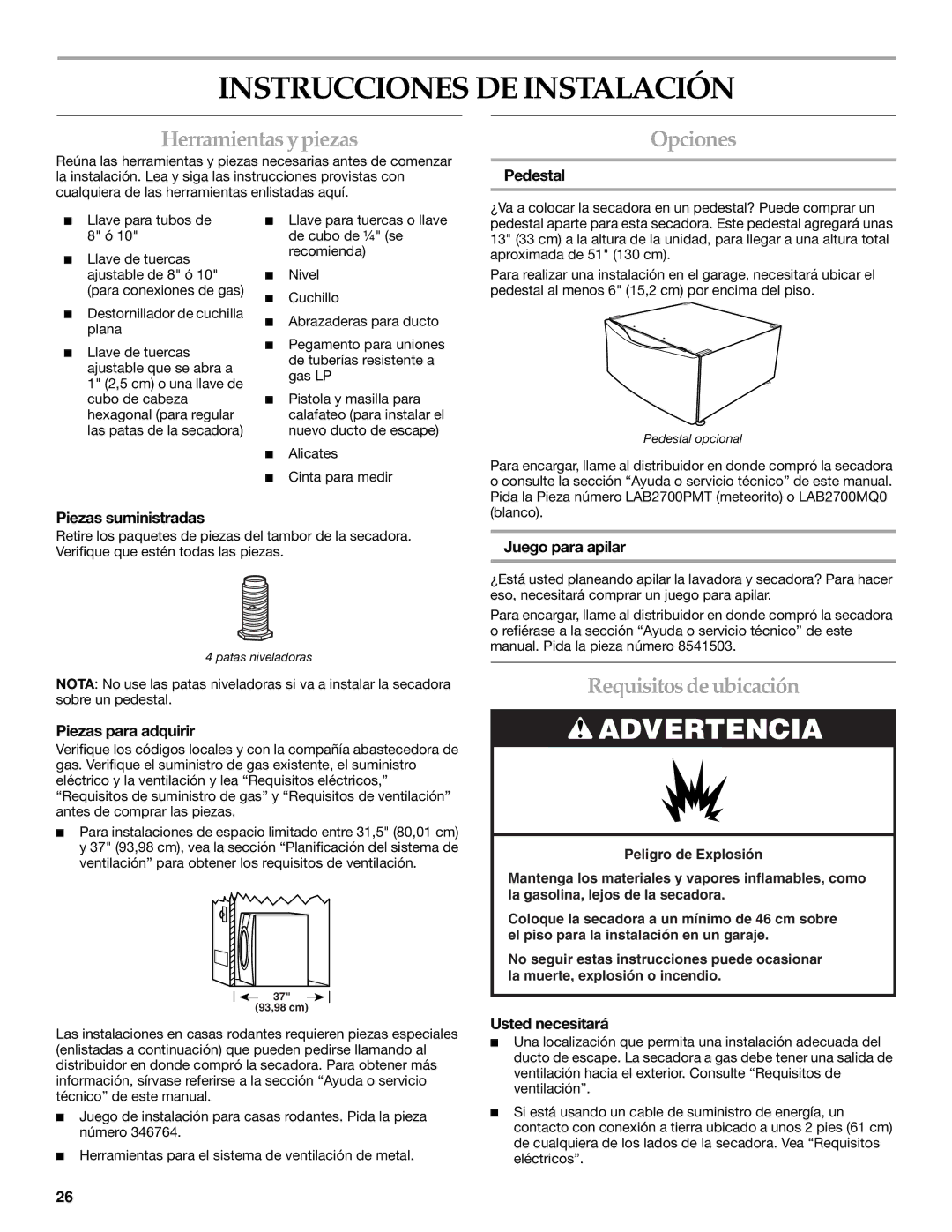 Whirlpool FRONT-LOADING GAS DRYER Instrucciones DE Instalación, Herramientas ypiezas, Opciones, Requisitosde ubicación 