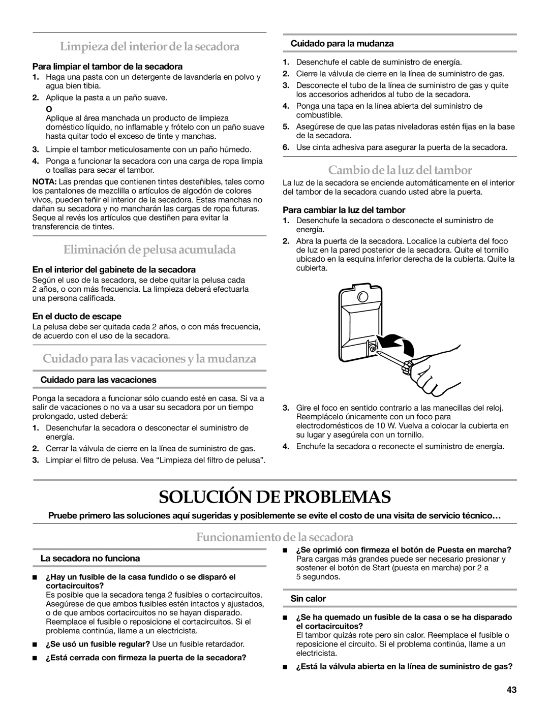 Whirlpool FRONT-LOADING GAS DRYER manual Solución DE Problemas 